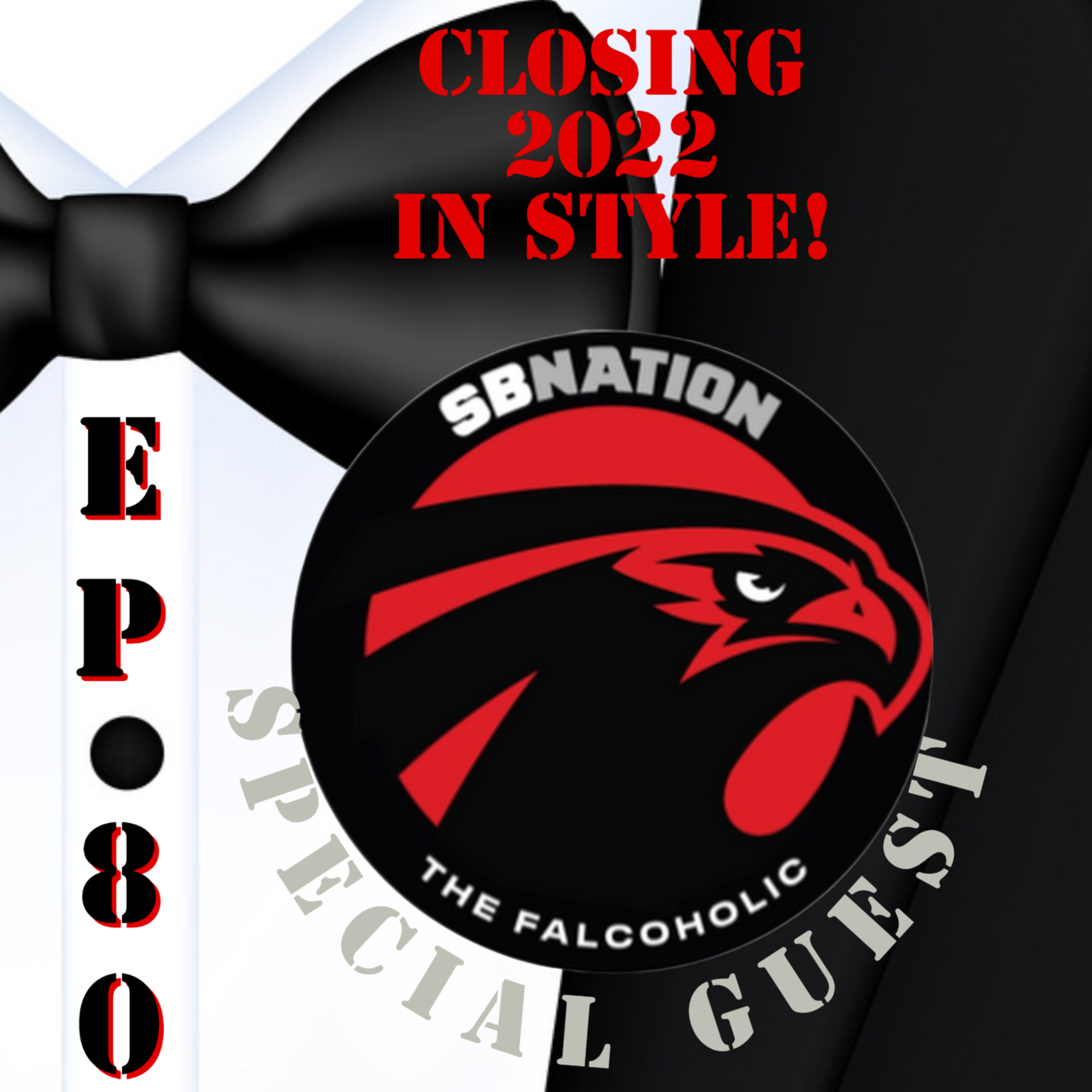 Ep. 80 Closing out 2022 in Style! Atlanta Falcons vs. Arizona Cardinals with Guest, The Falcoholic! episode artwork