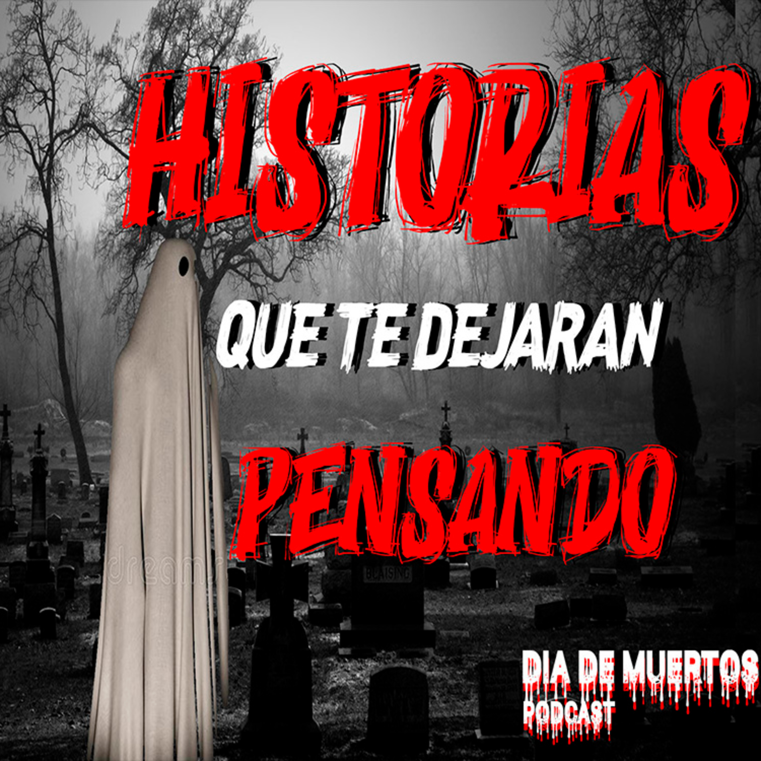 Dia de Muertos Podcast
