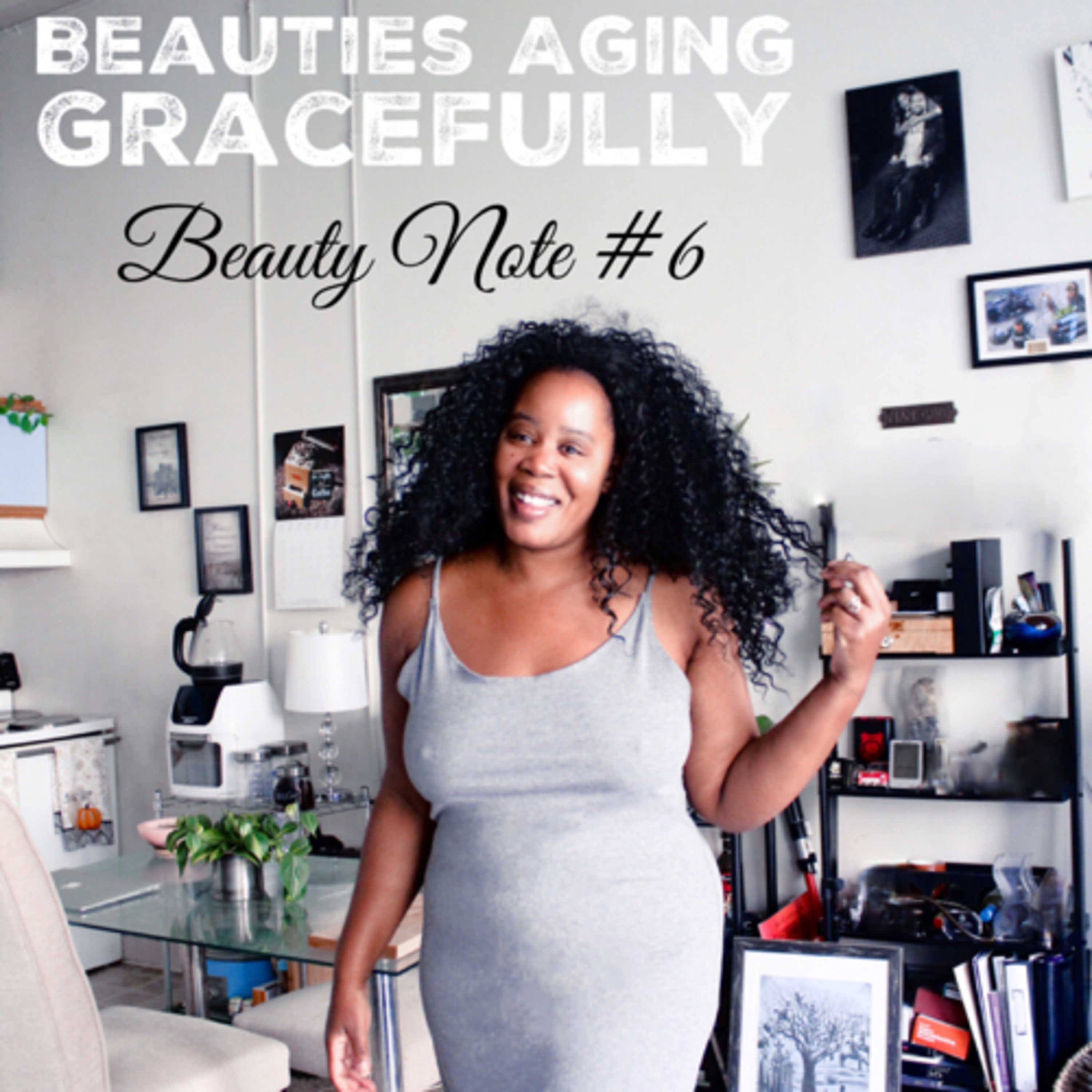 Beauty Note #6: What’s in Age? episode artwork