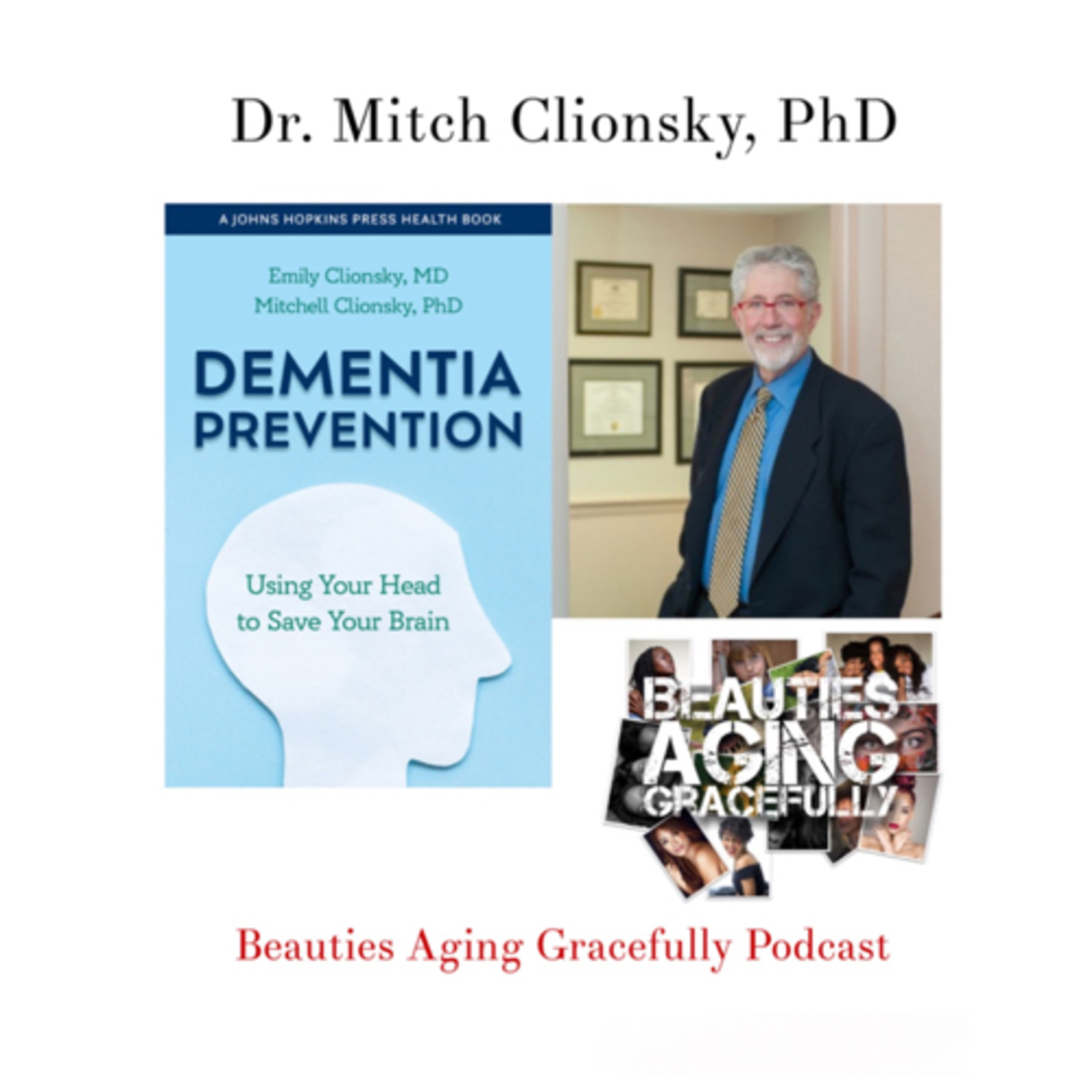 A Conversation with Dr. Mitch Clionsky, PhD episode artwork