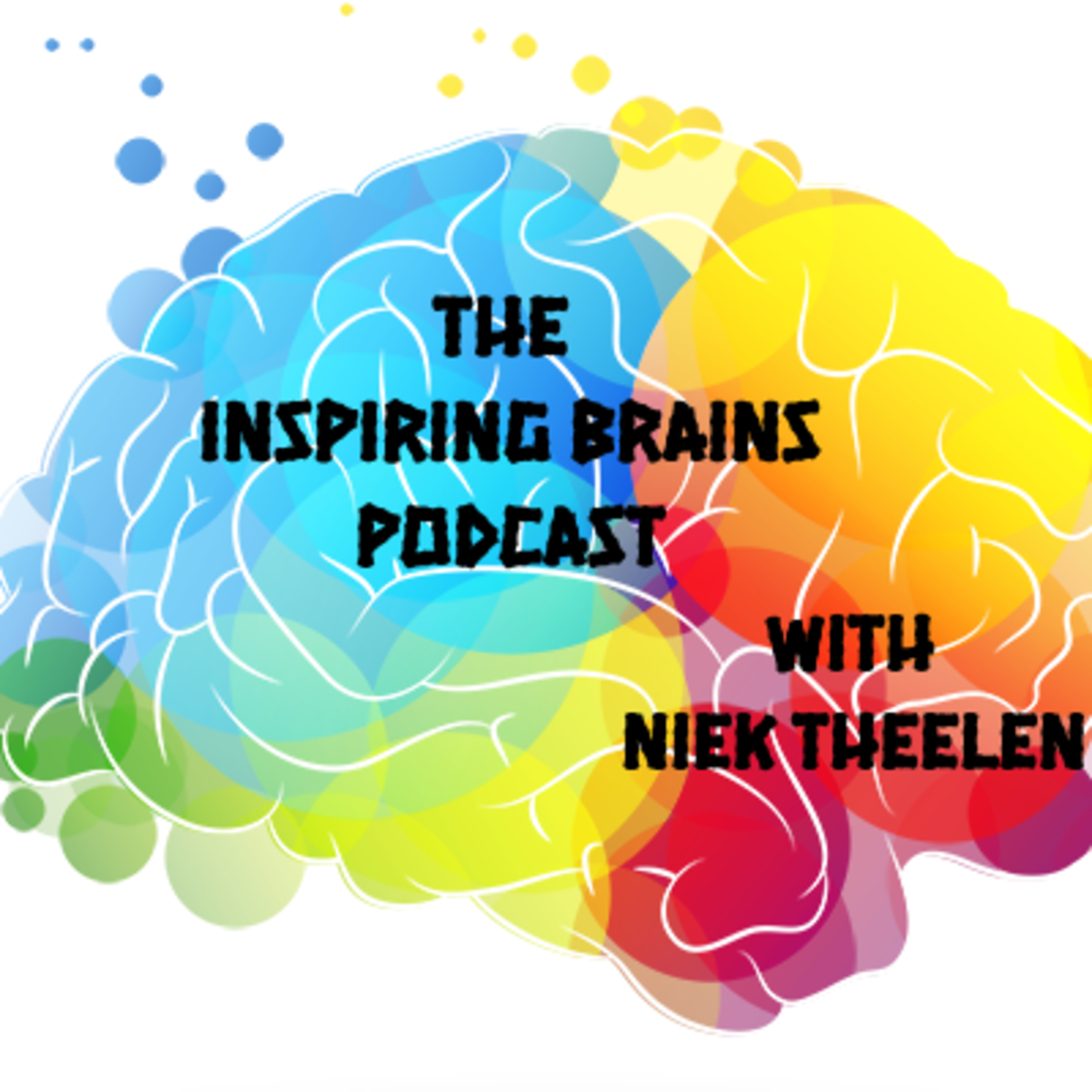 The Inspiring Brains Podcast
