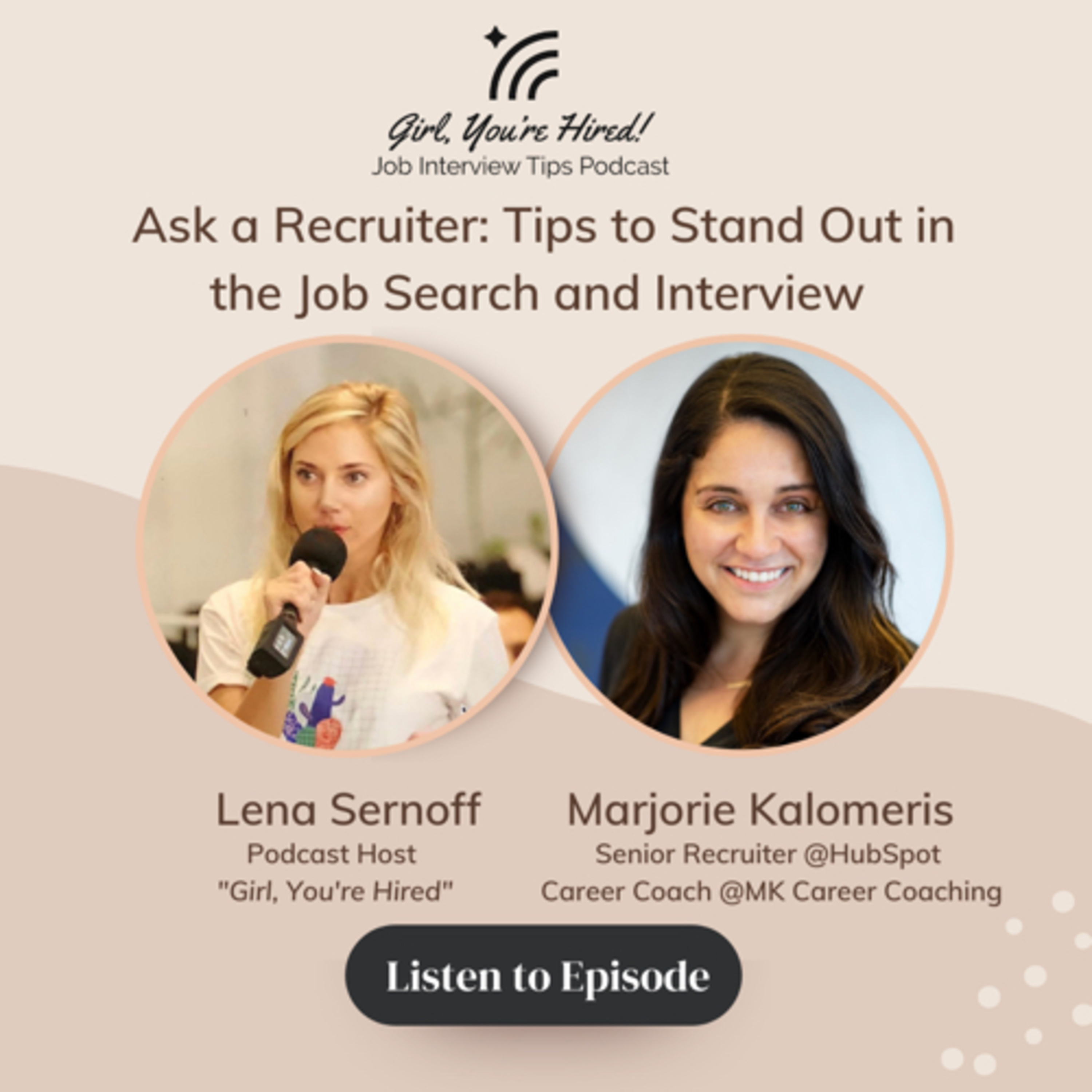 Girl, You’re Hired: Job Interview Tips Podcast