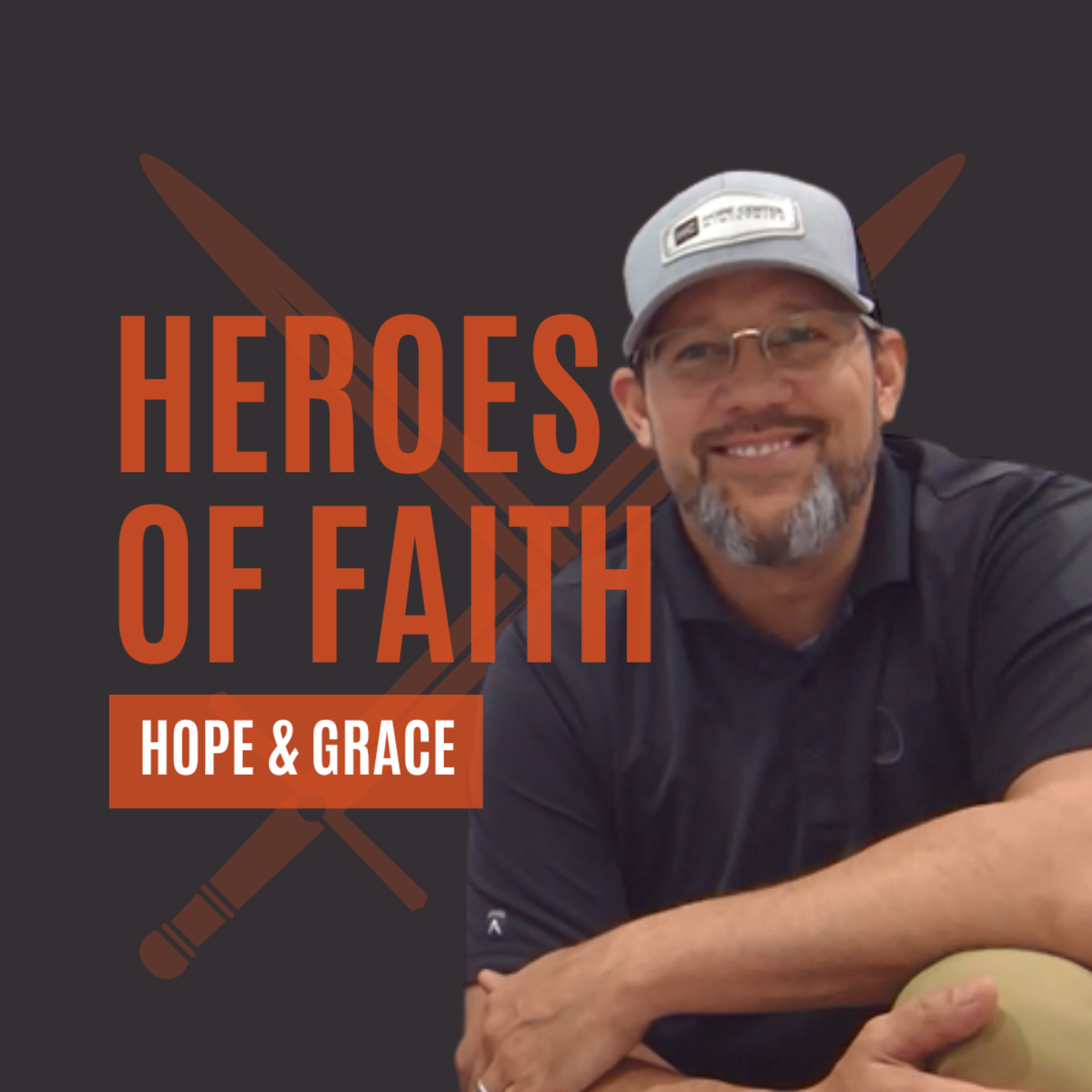 Heroes of Faith