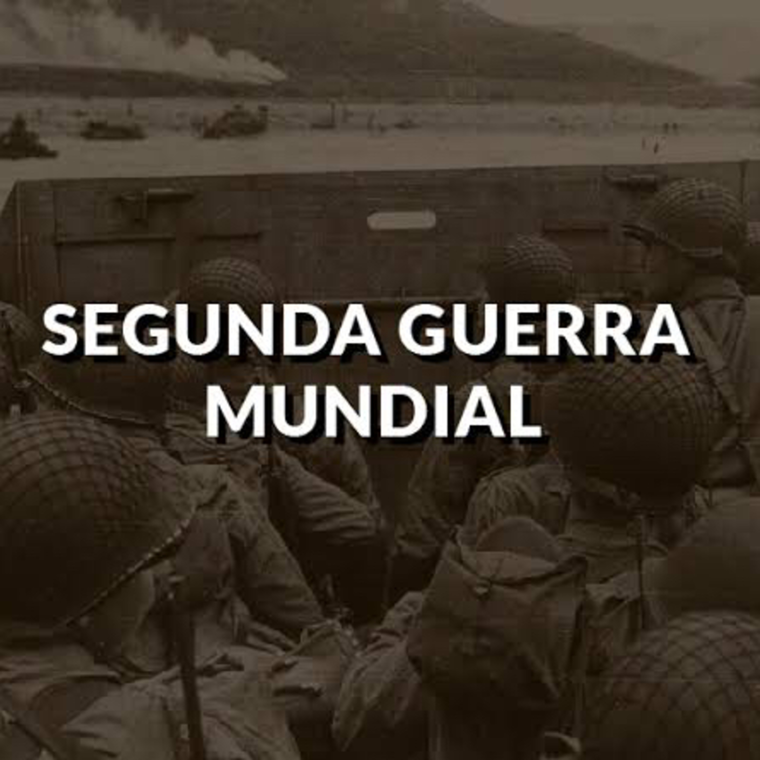 PODCAST: Trabalho de história! Segunda Guerra Mundial 