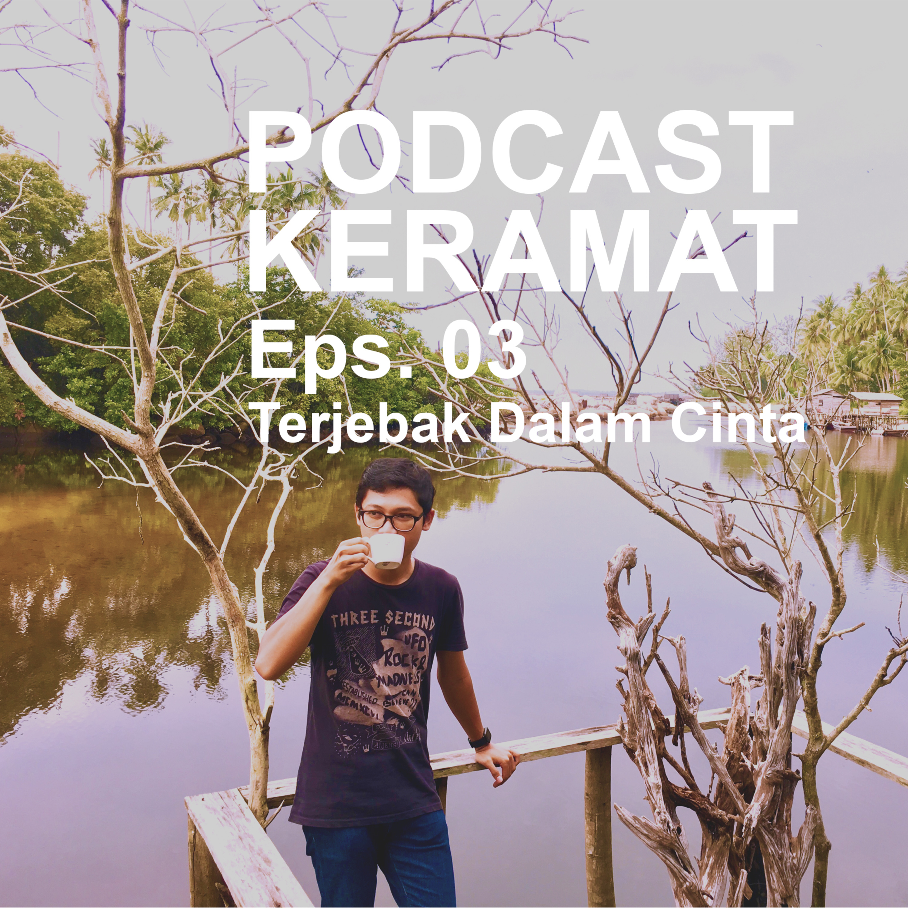 Podcast Keramat