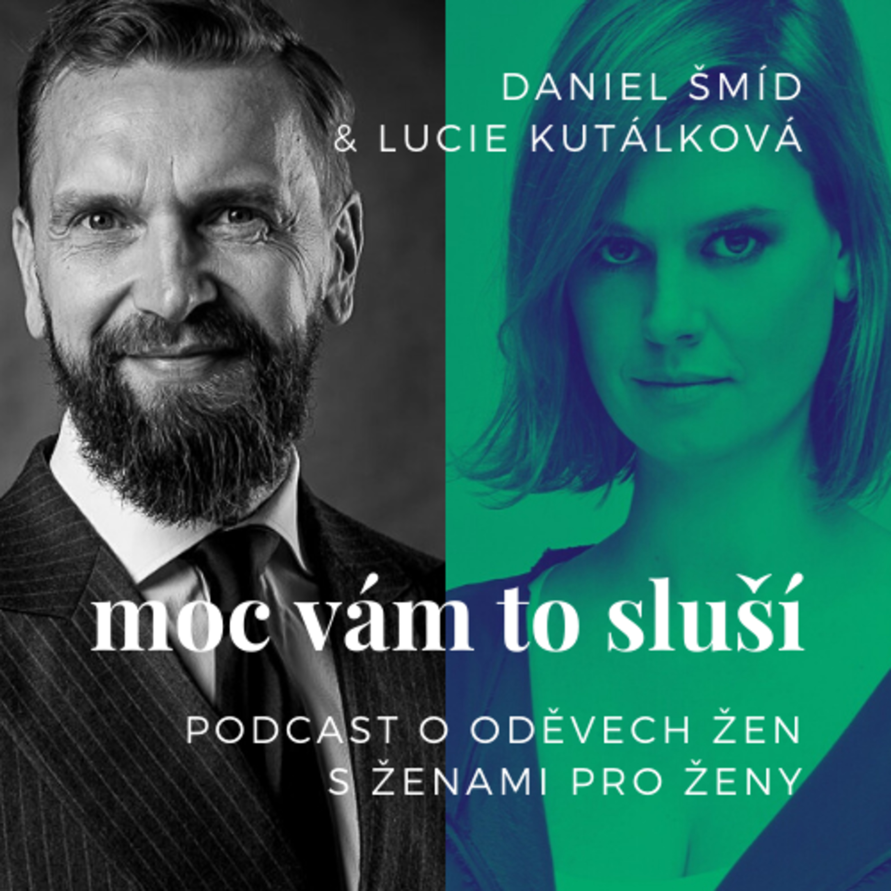Moc vám to sluší