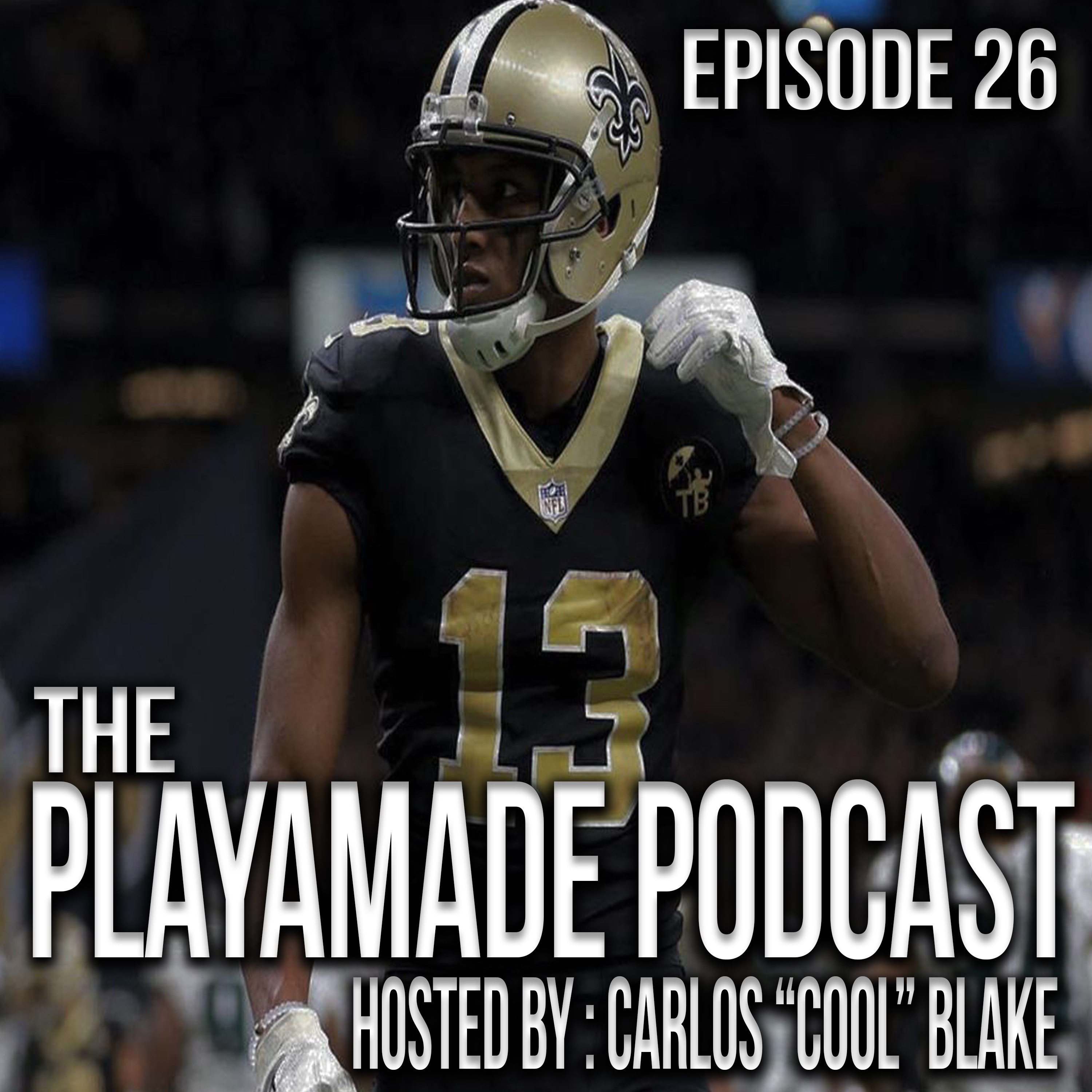 The PlayaMade Podcast