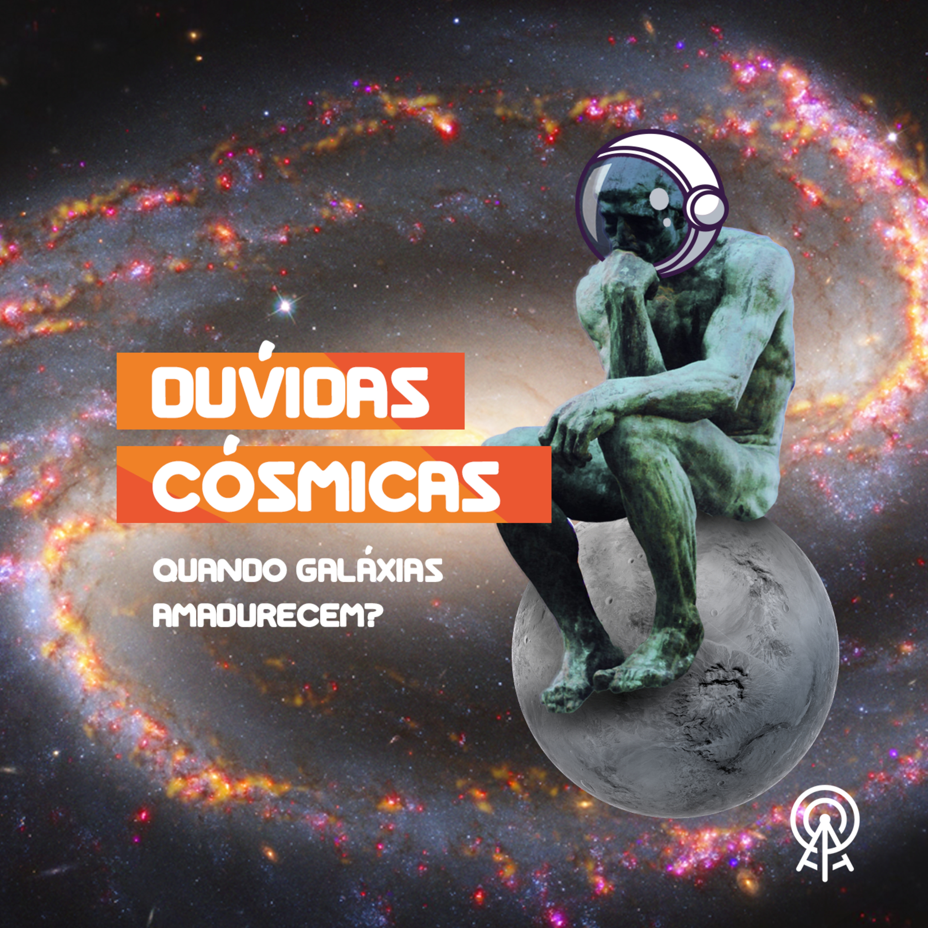 Dúvidas Cósmicas - Quando galáxias amadurecem? episode artwork