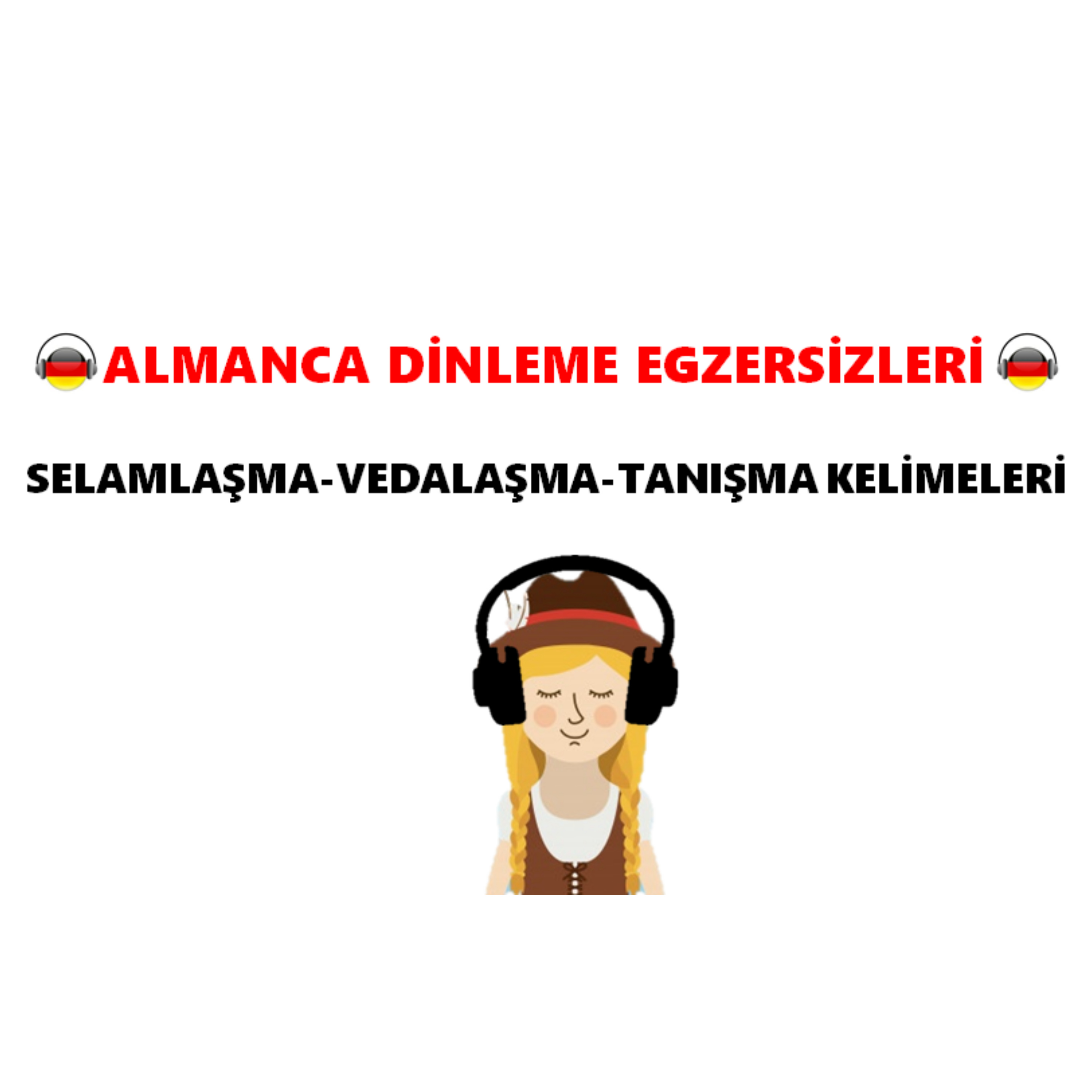 Almanca Selamlaşma tanışma kelimeleri ve ifadeleri