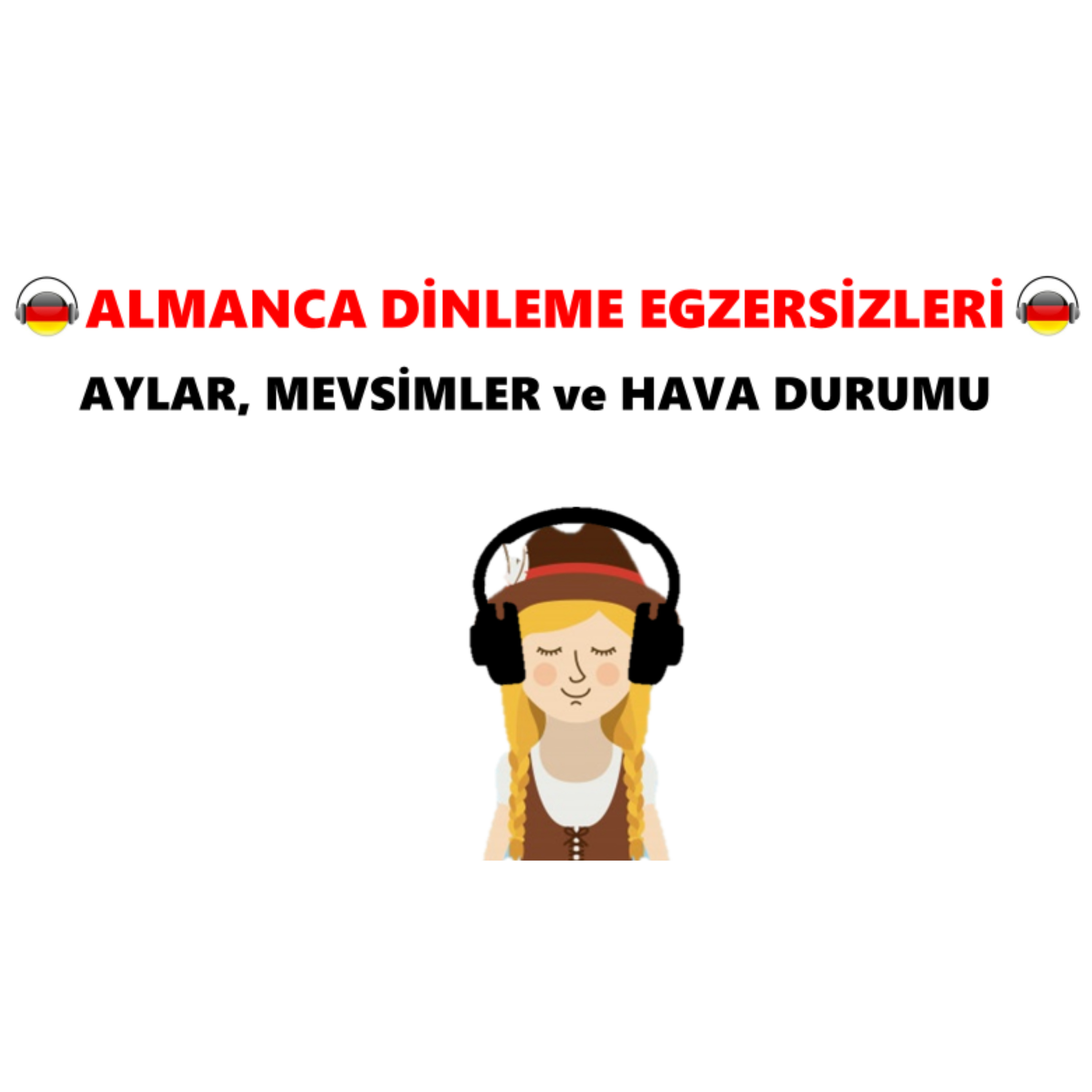 Almanca Aylar, Mevsimler ve Hava durumu