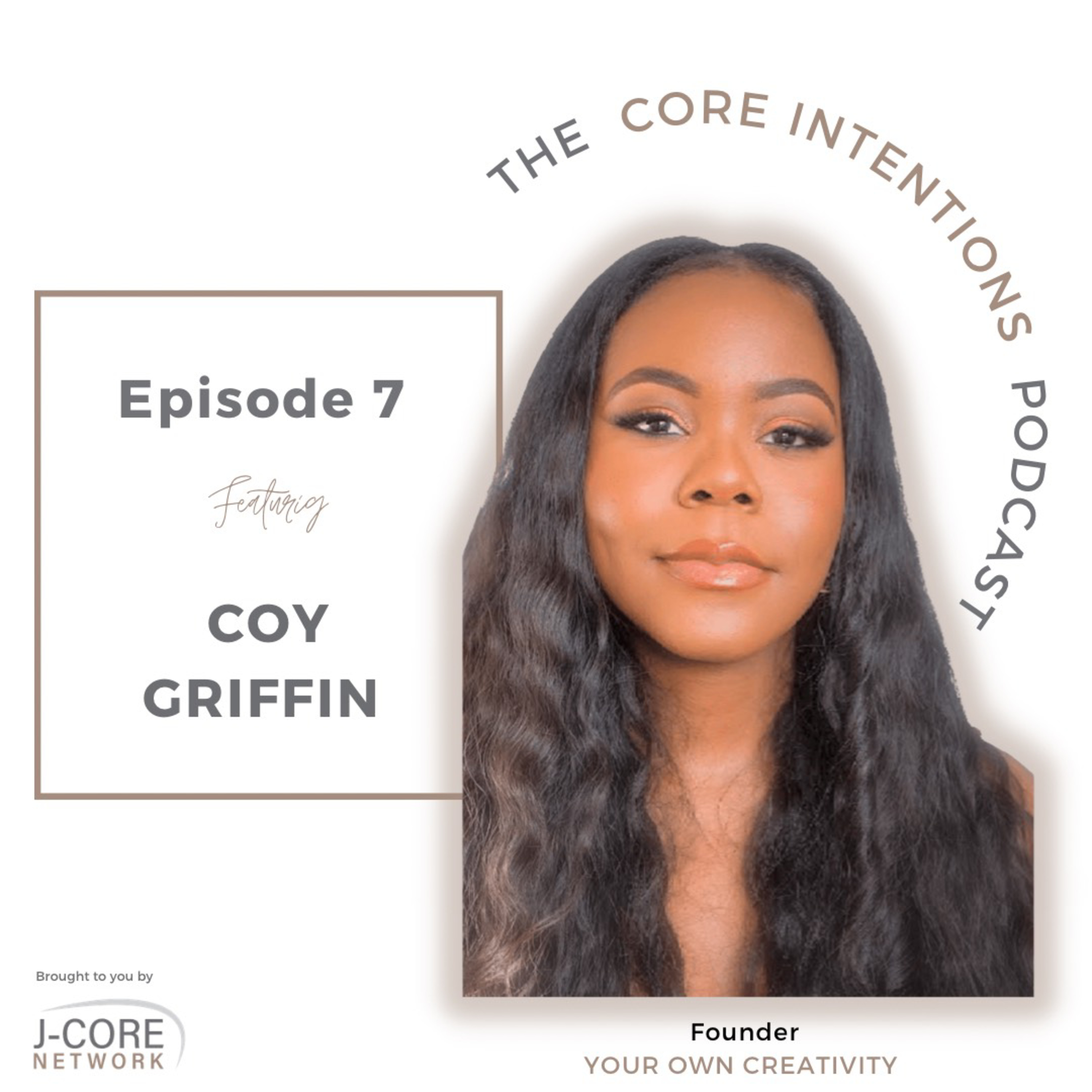 The Core Intentions Podcast