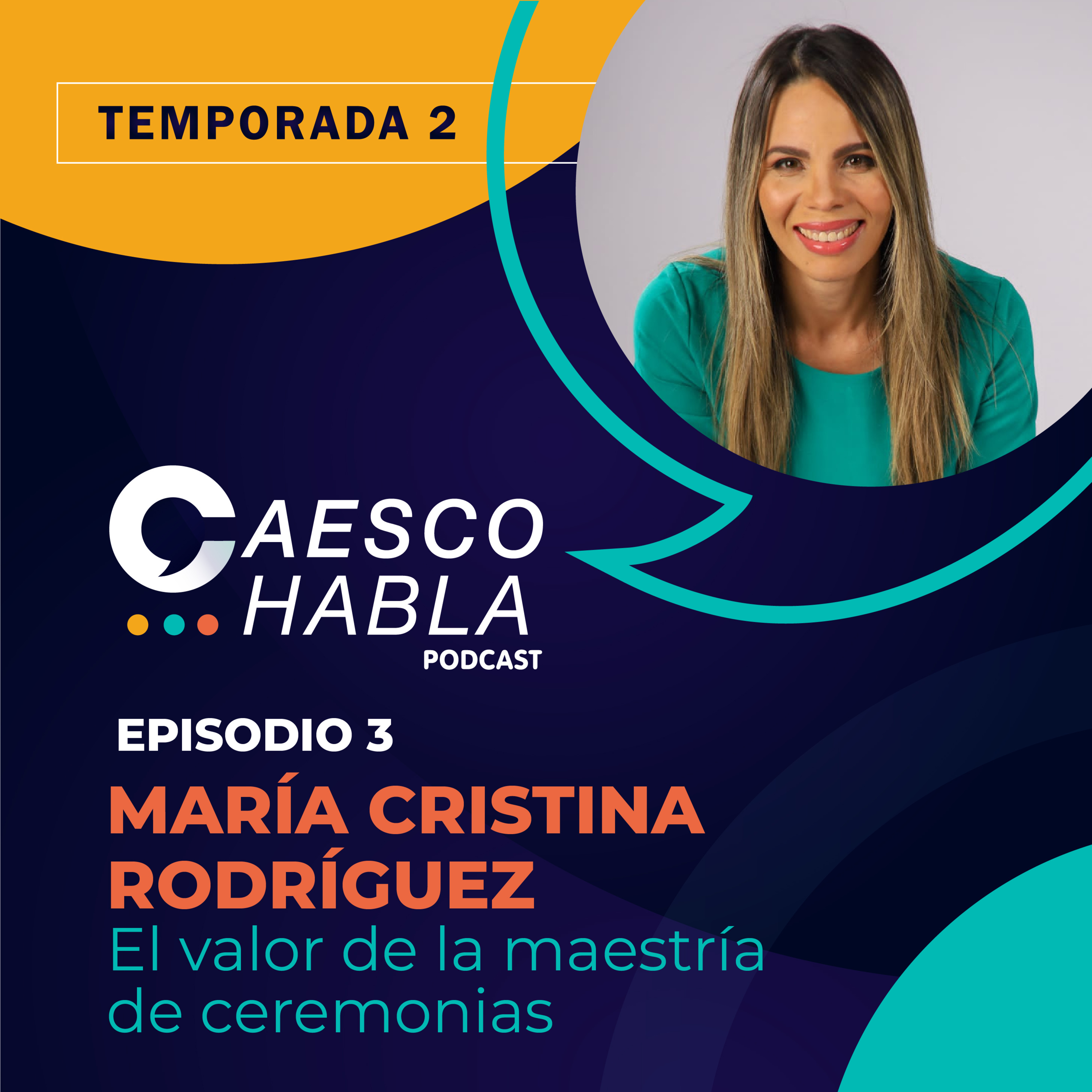 El valor de la maestría de ceremonias. Invitada María Cristina Rodríguez