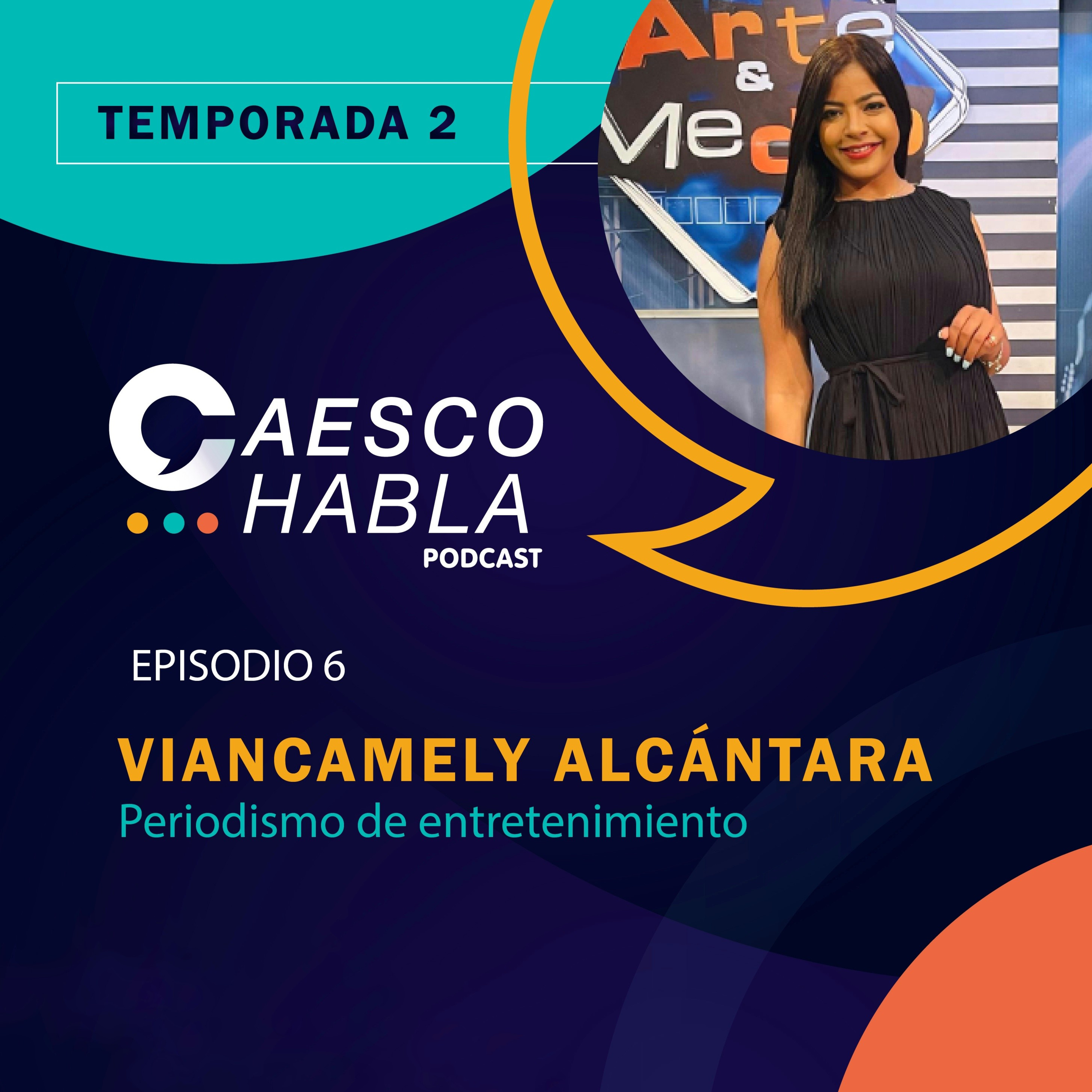 Periodismo de entretenimiento. Invitada: Viancamely Alcántara