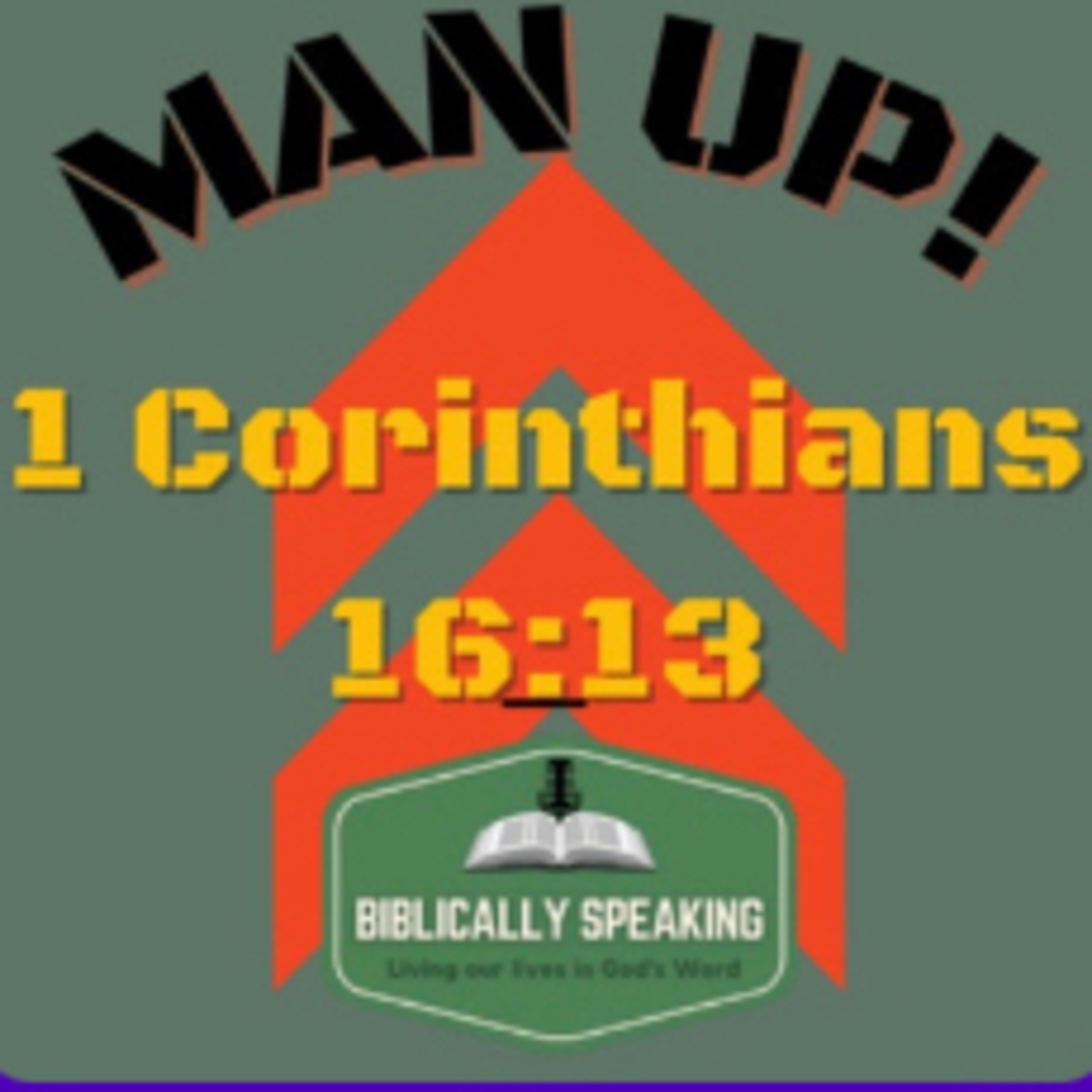 MAN UP!