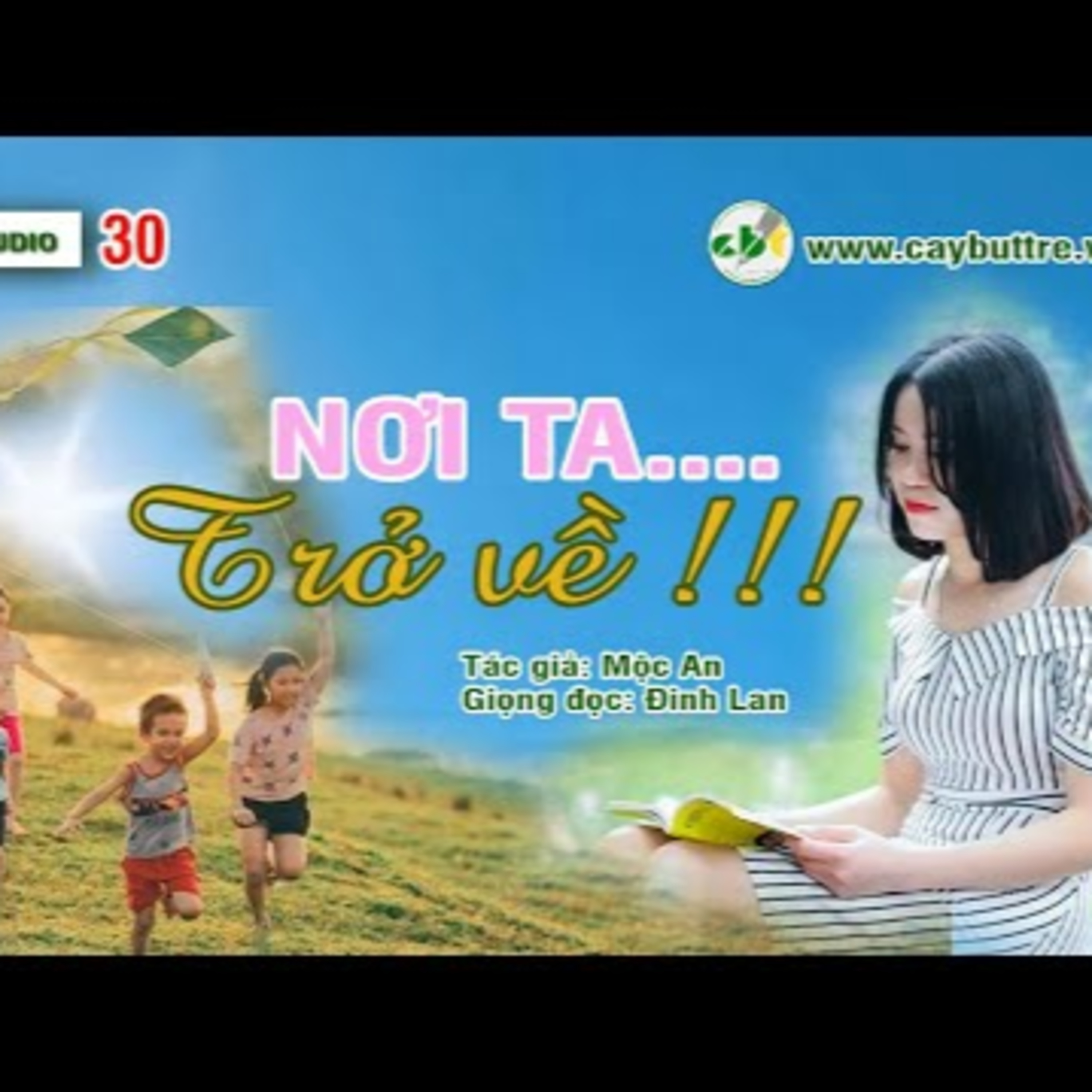 CÂY BÚT TRẺ AUDIO