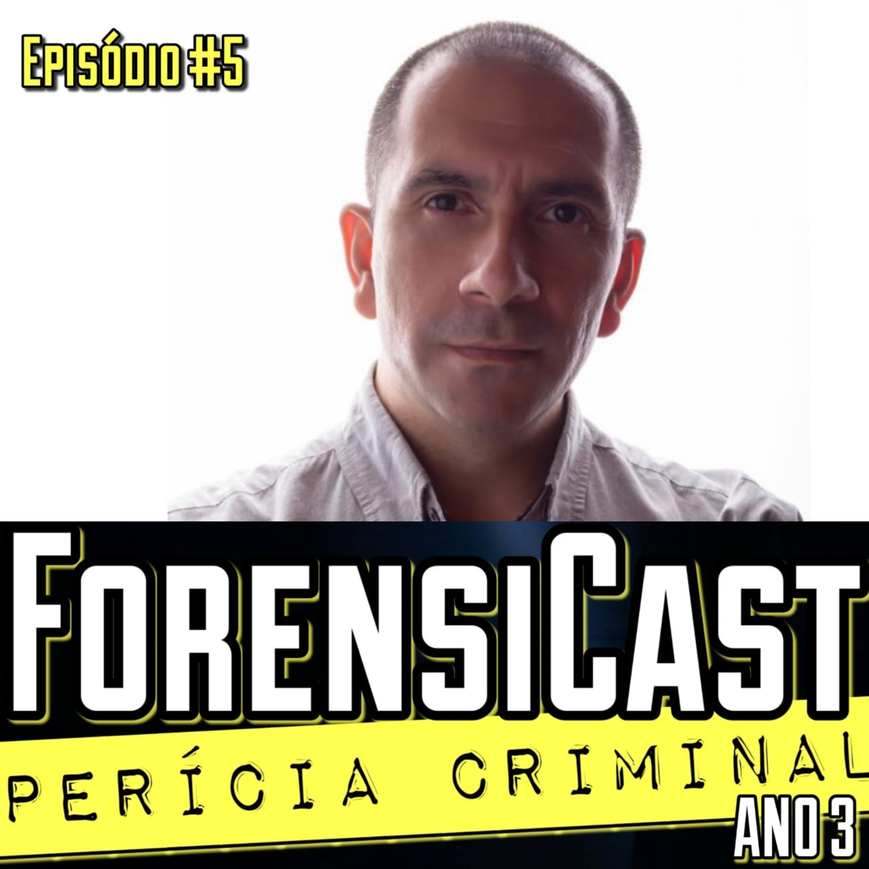 ForensiCast S03E05 | ASSISTÊNCIA TÉCNICA PERICIAL com o Perito Judicial Roberto Meza Niella