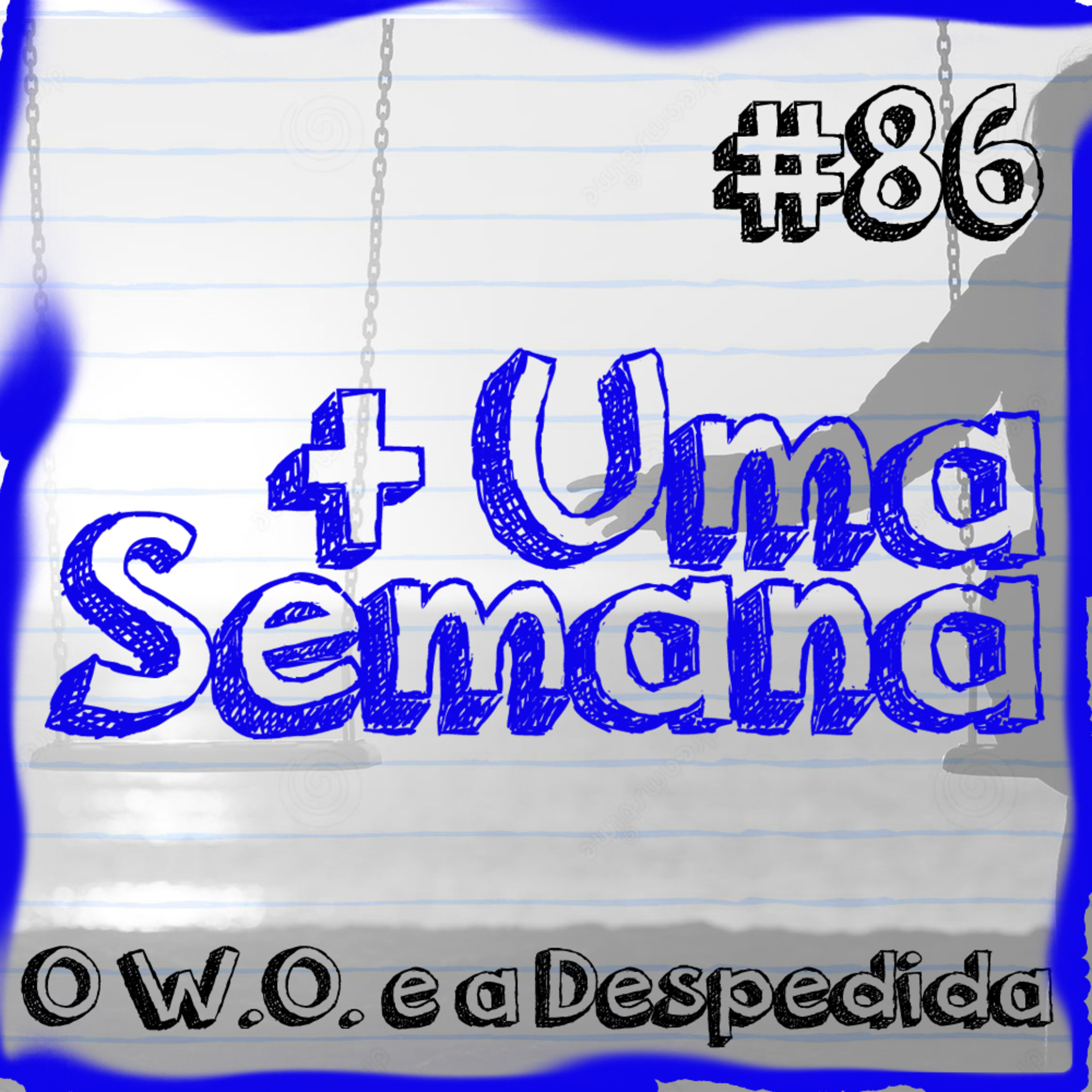 Mais Uma Semana