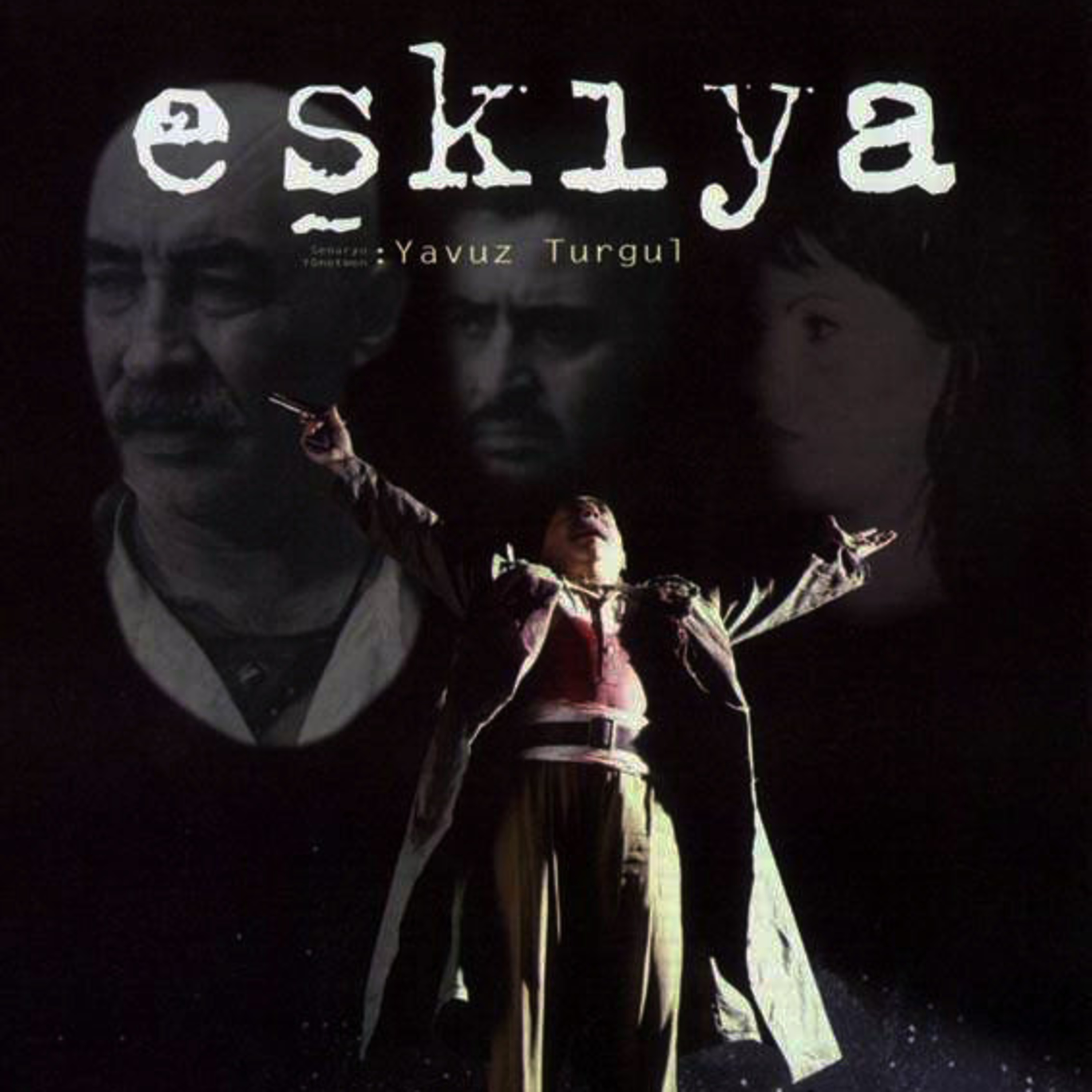 Episode 7 - ESKIYA (THE BANDIT) (1996), Directed by: Yavuz Turgul episode artwork