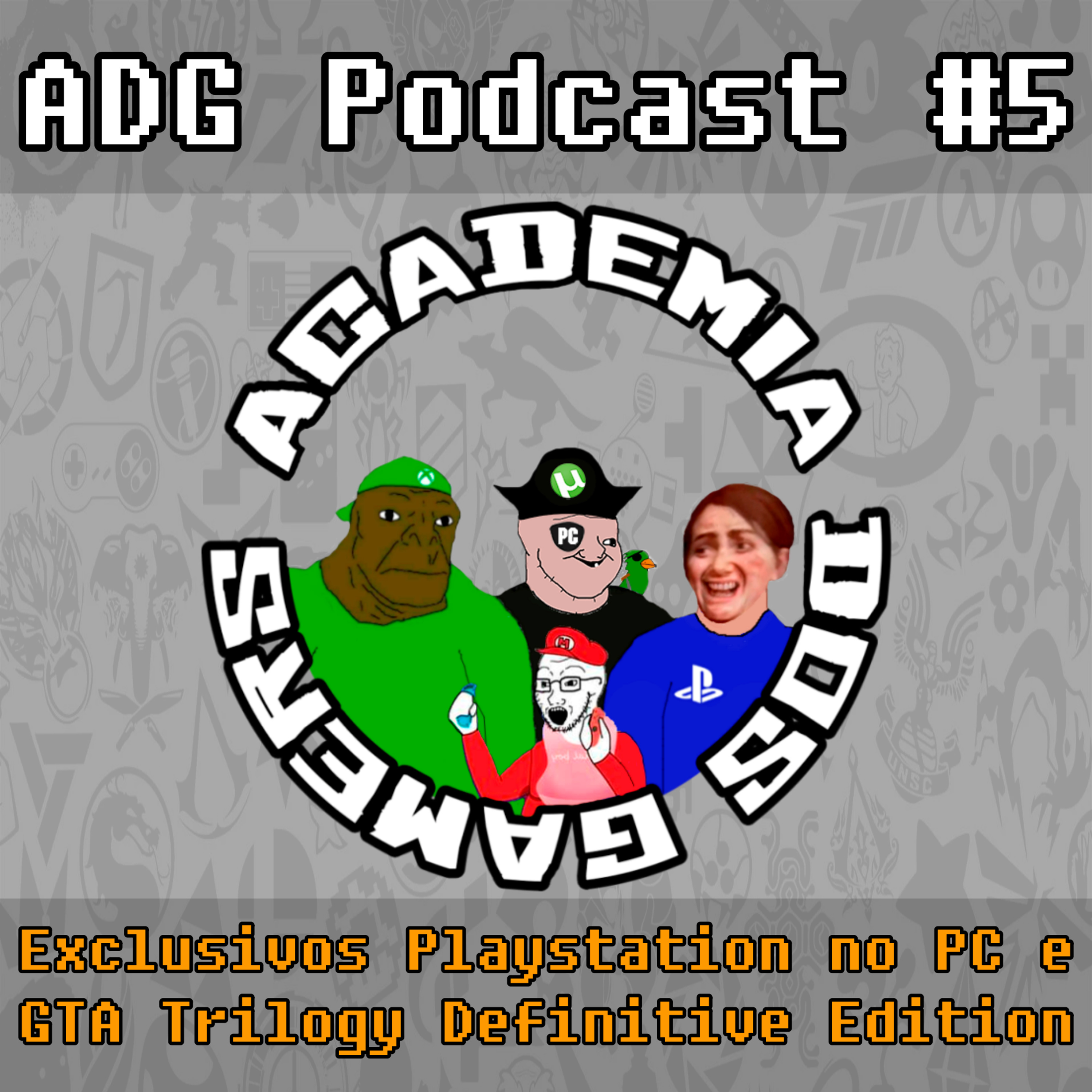Academia dos Gamers - Podcast