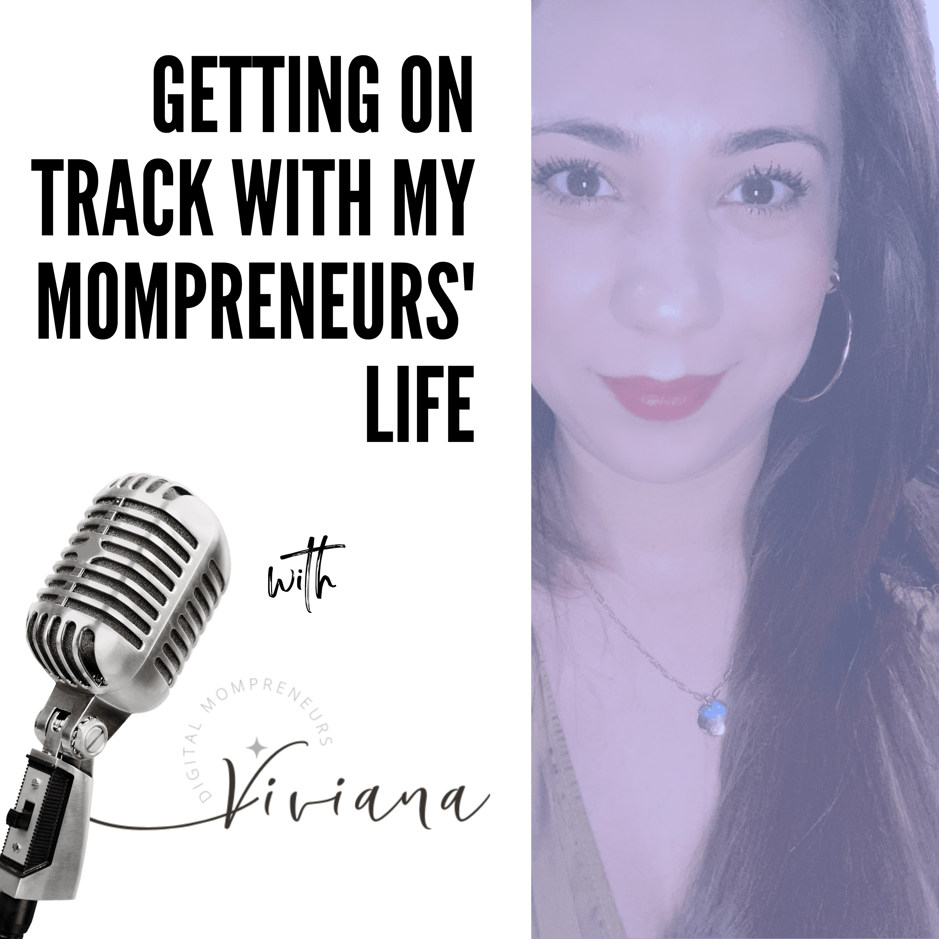 Getting on Track with my Mompreneurs’ Life