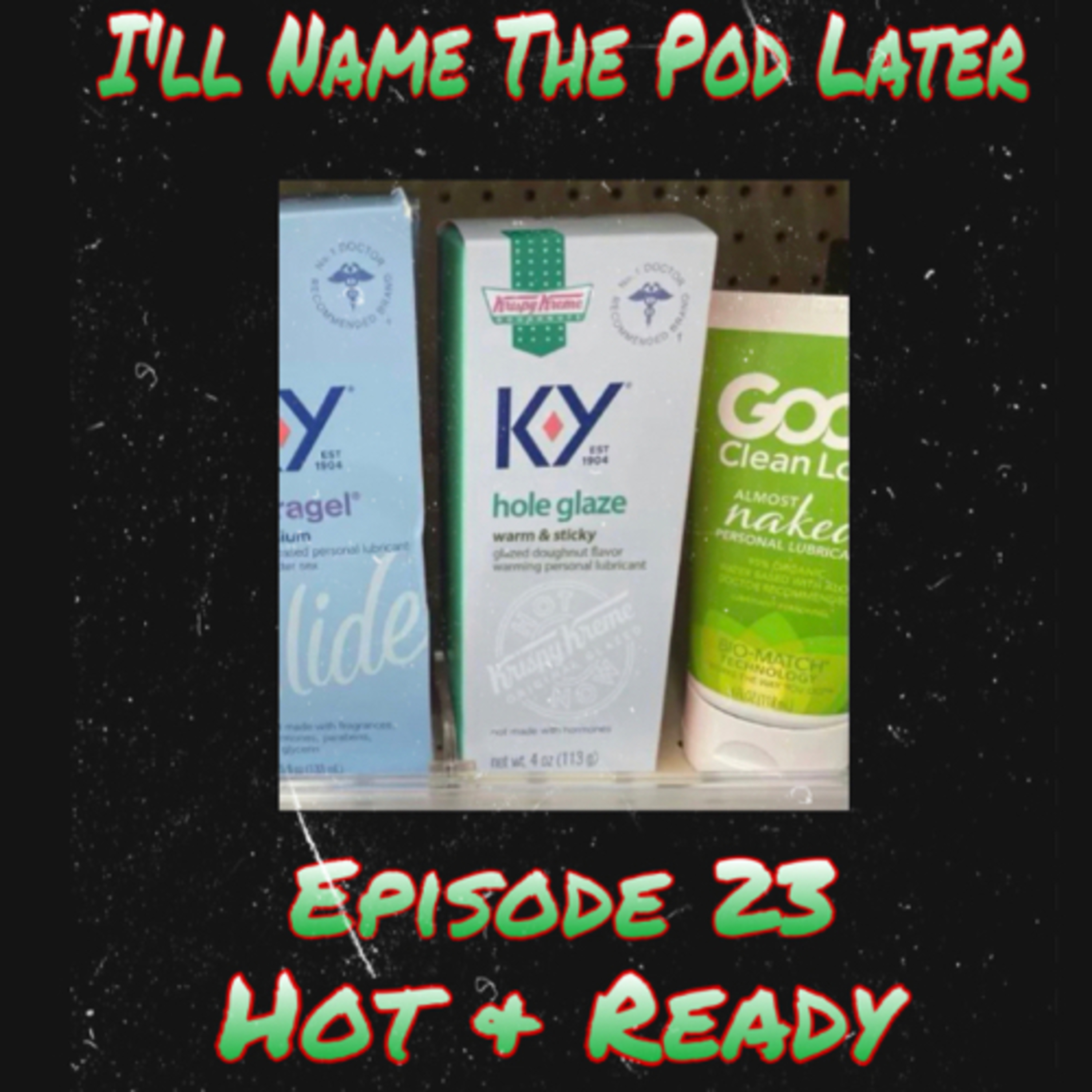 Hot & Ready episode artwork