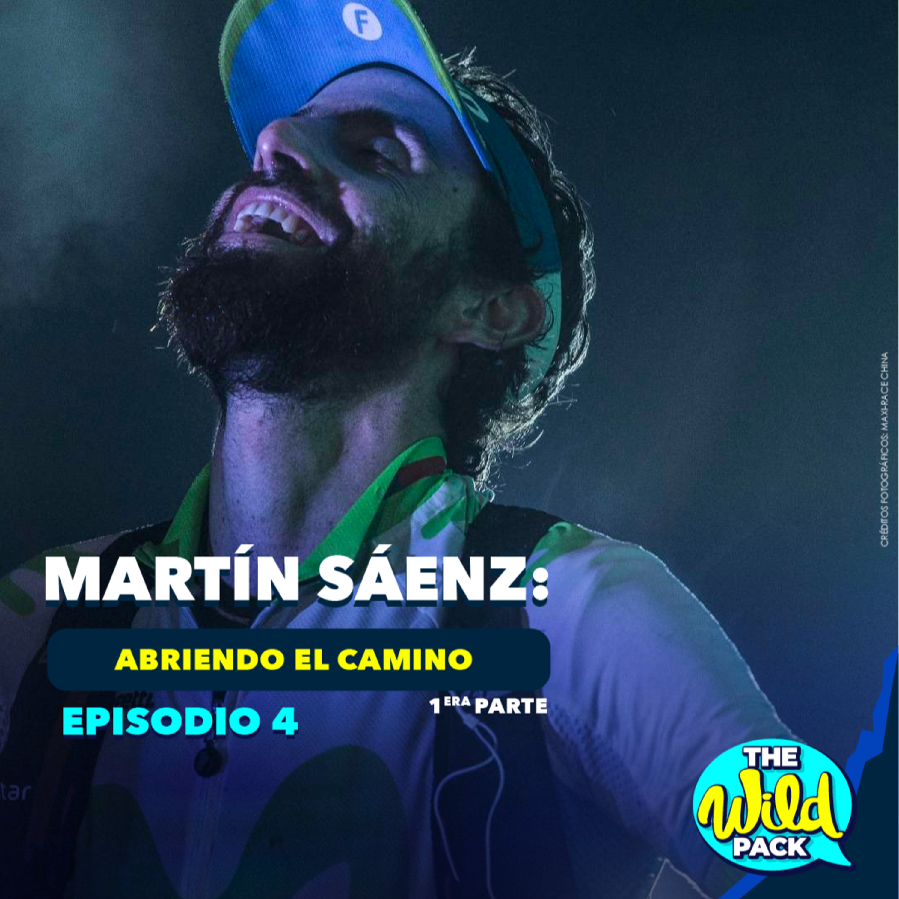 Ep4 - Martín Sáenz: Abriendo el camino (1era Parte)