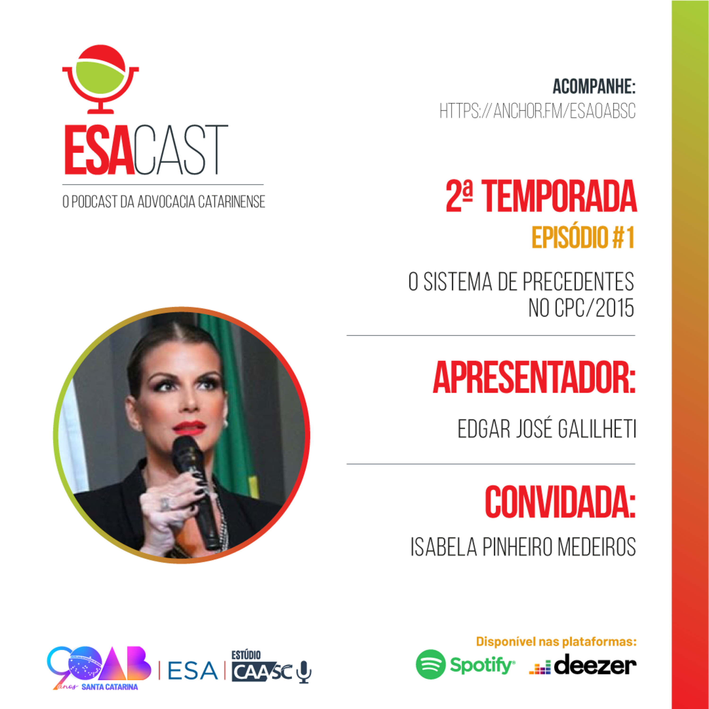 ESACast - o podcast da Advocacia Catarinense
