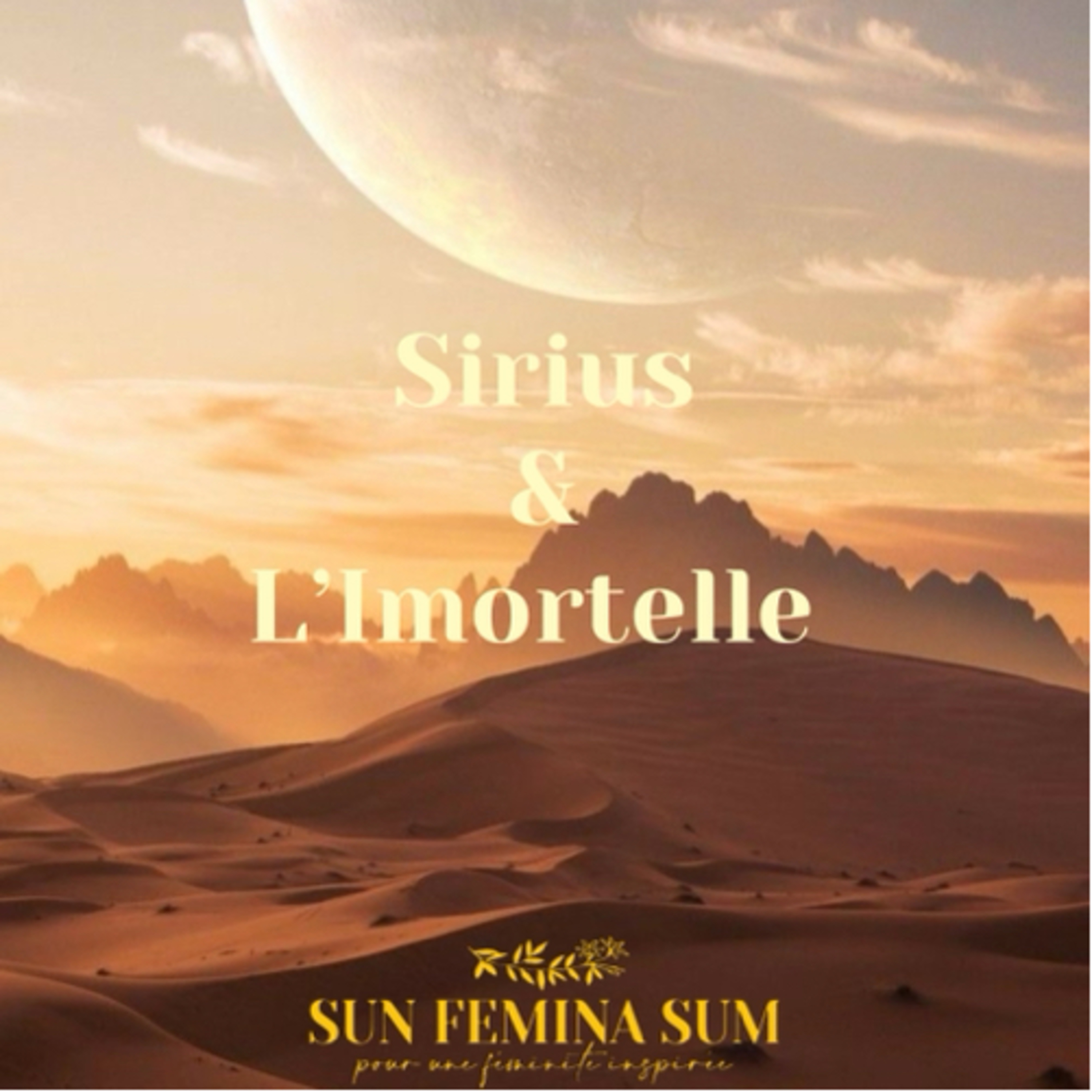 SIRIUS & L’IMMORTELLE episode artwork