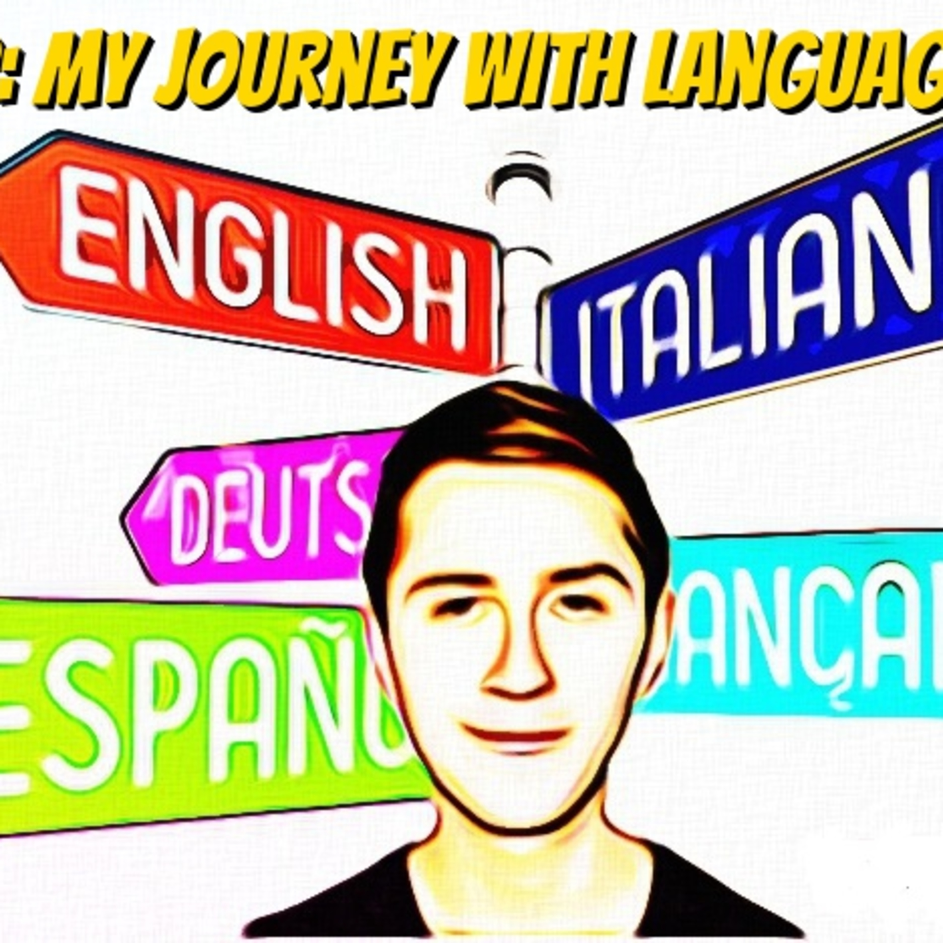 E2: My Journey with languages episode artwork