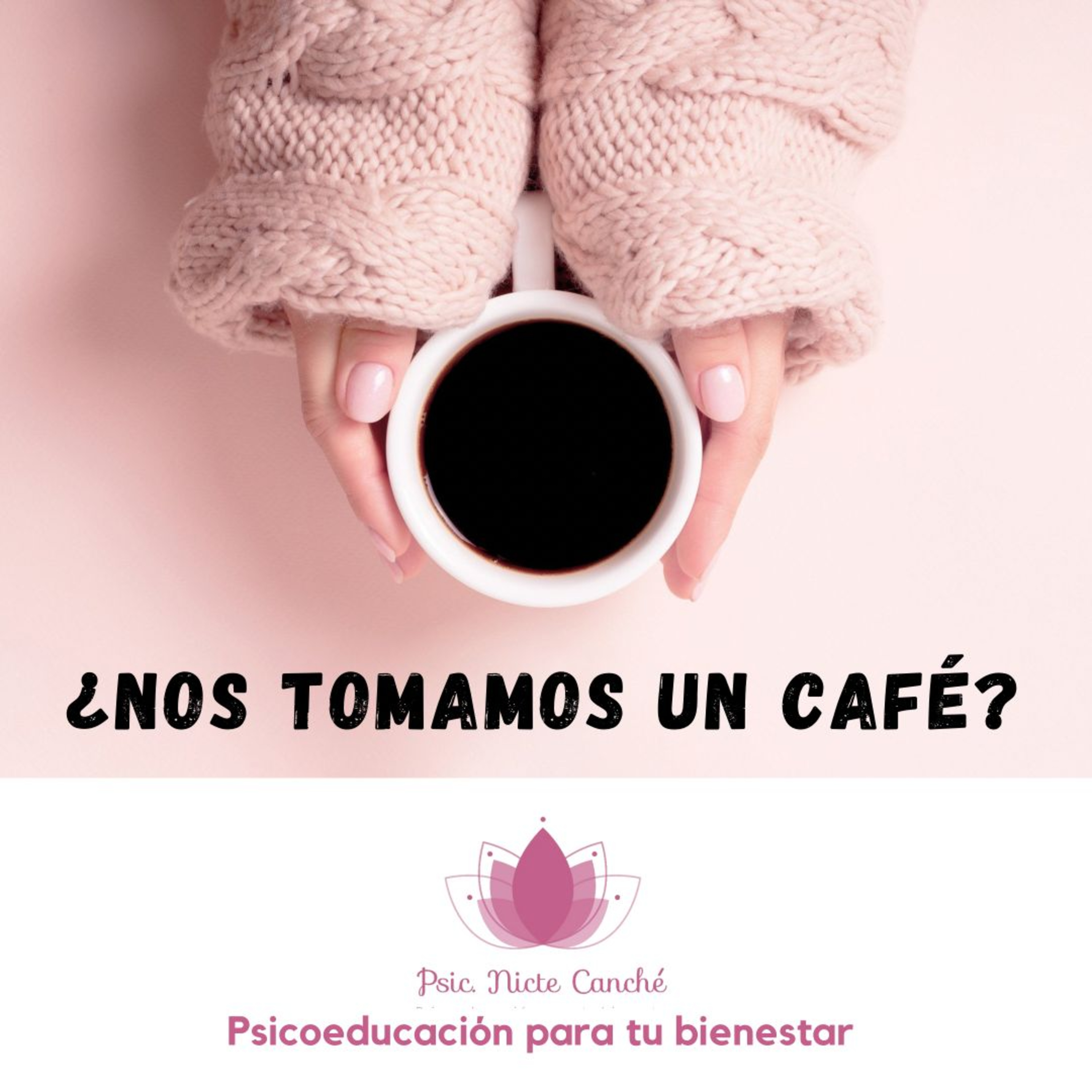 ¿Nos tomamos un café? Psicología para el día a día.
