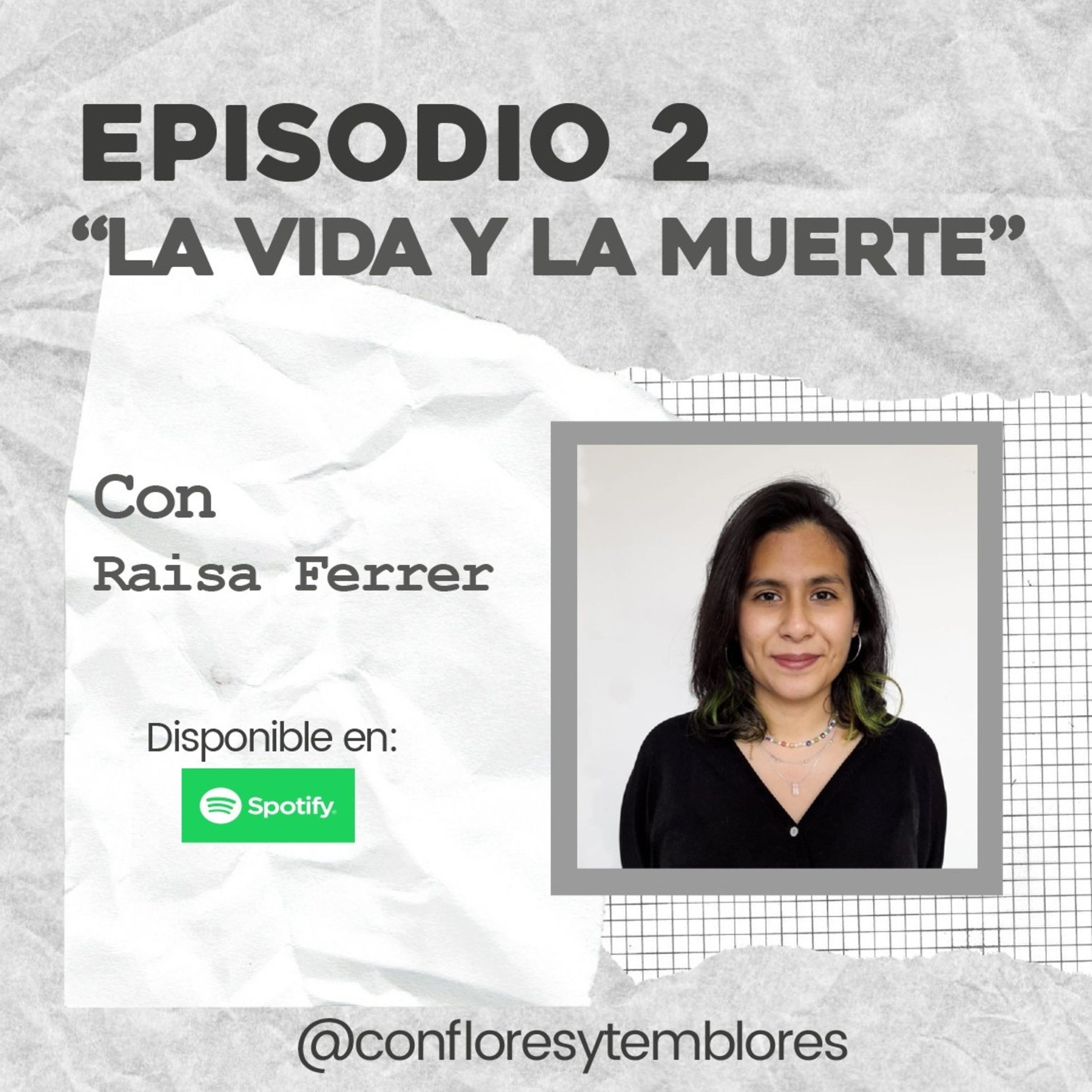 Con flores y temblores