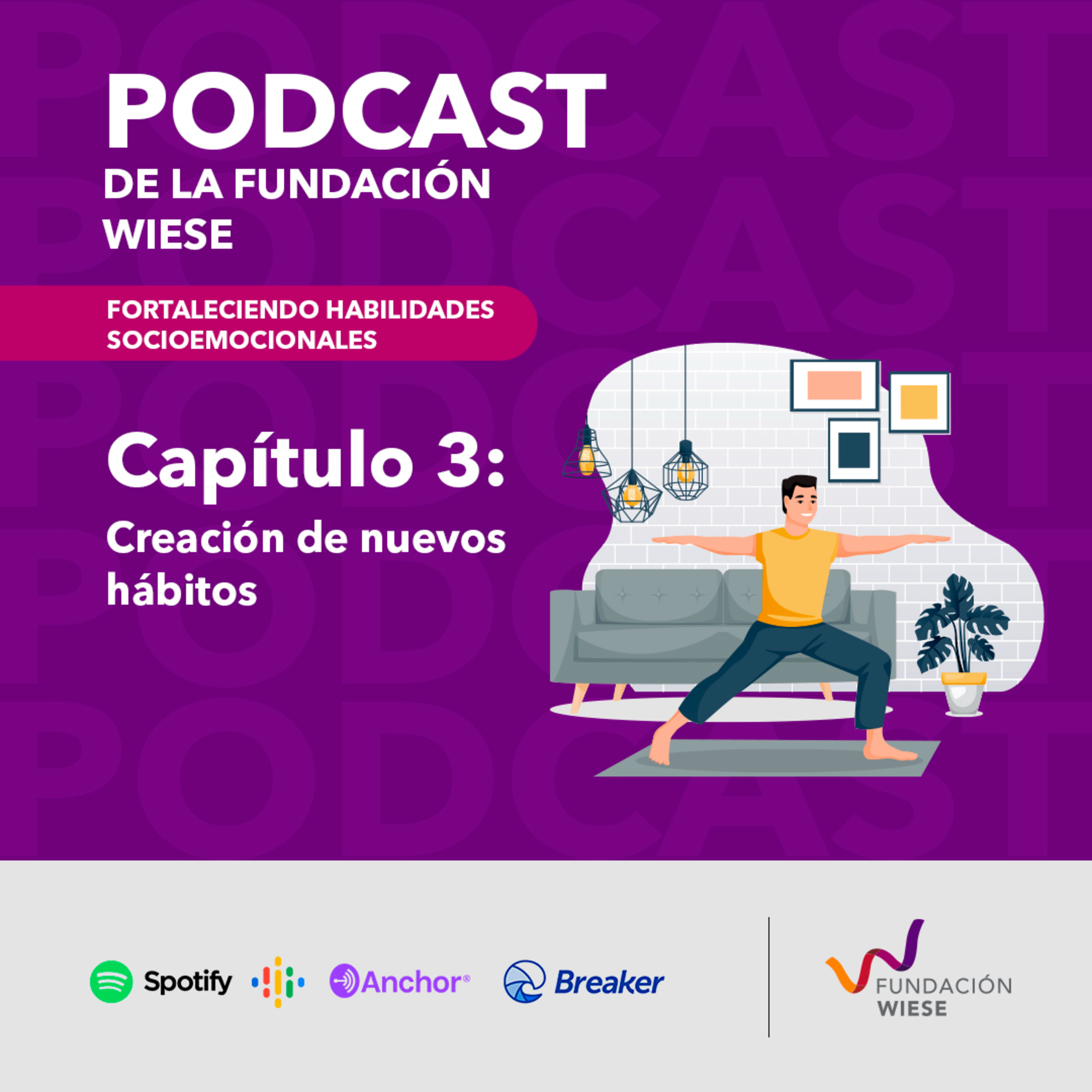EP # 3 Creación de nuevos hábitos episode artwork