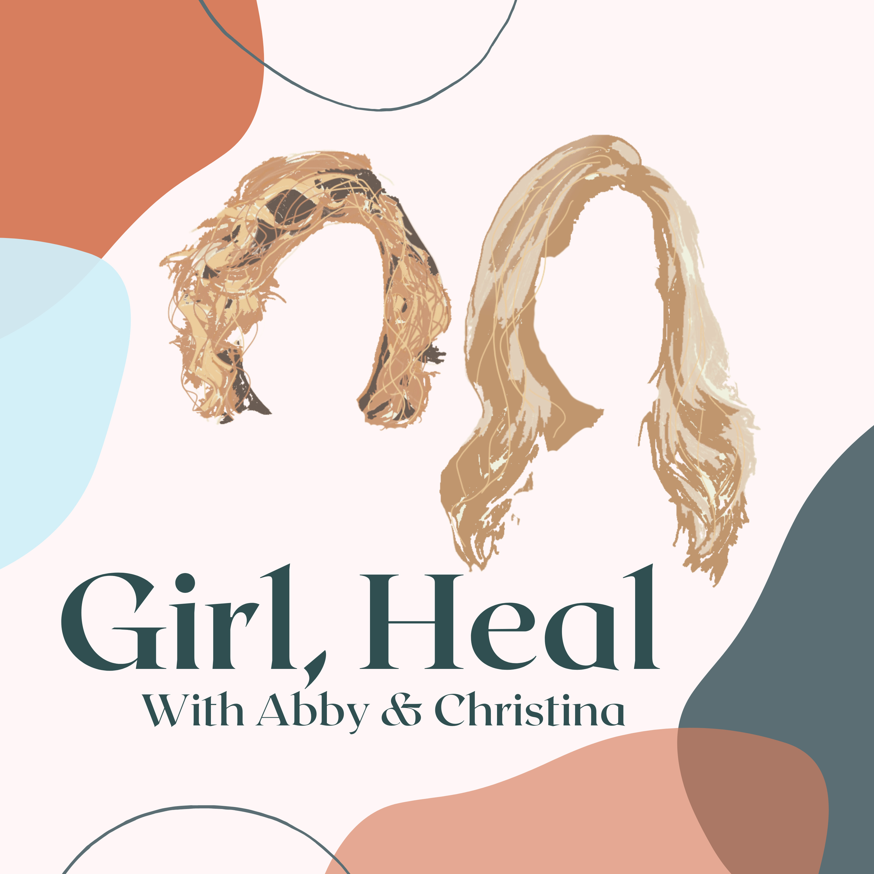 Girl, Heal.