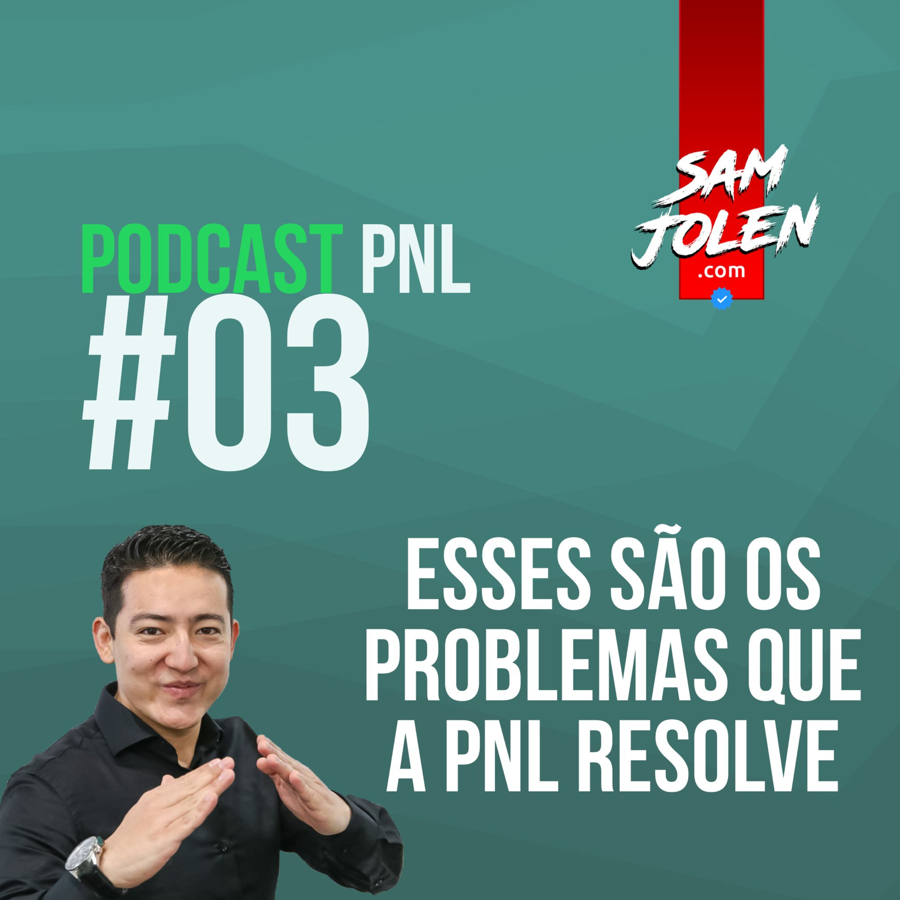 PODCAST PNL | SAM JOLEN
