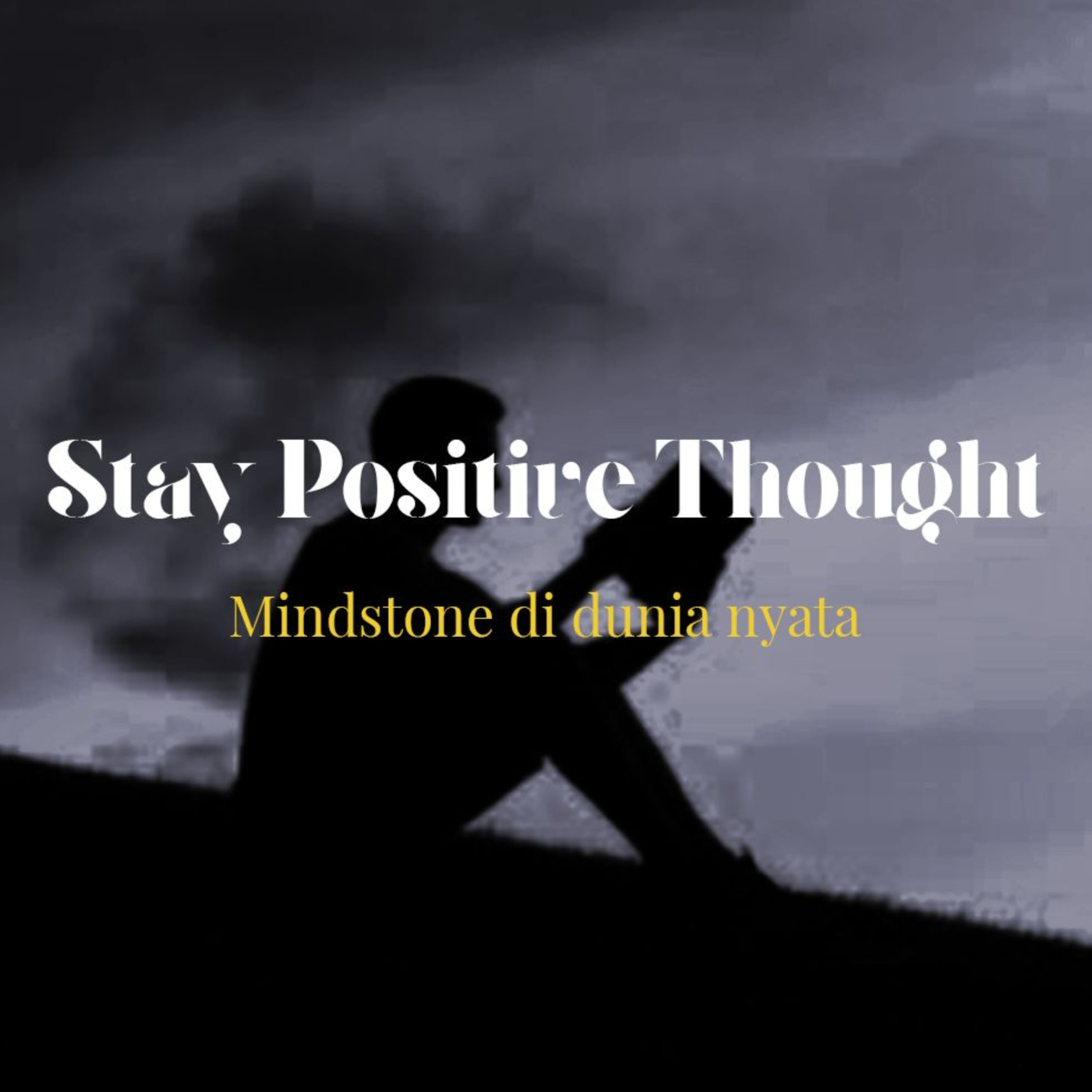  Stay Positive Thought