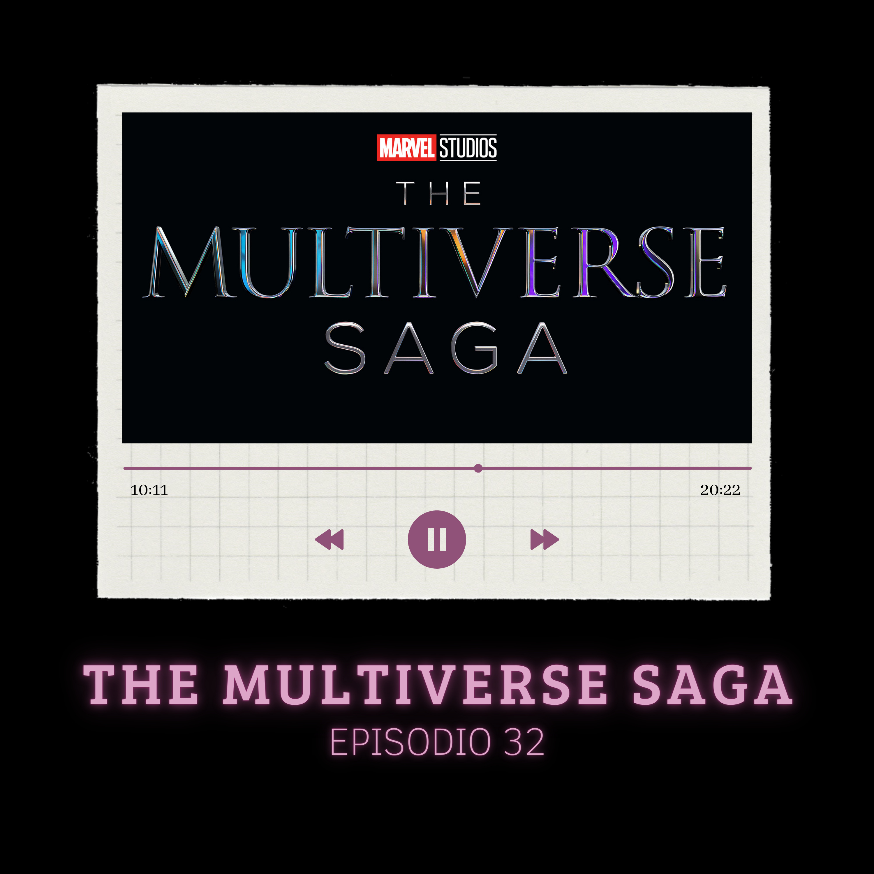 Episodio 32 - Resumen de Comic Con 2022 - Marvel en Hall H  episode artwork