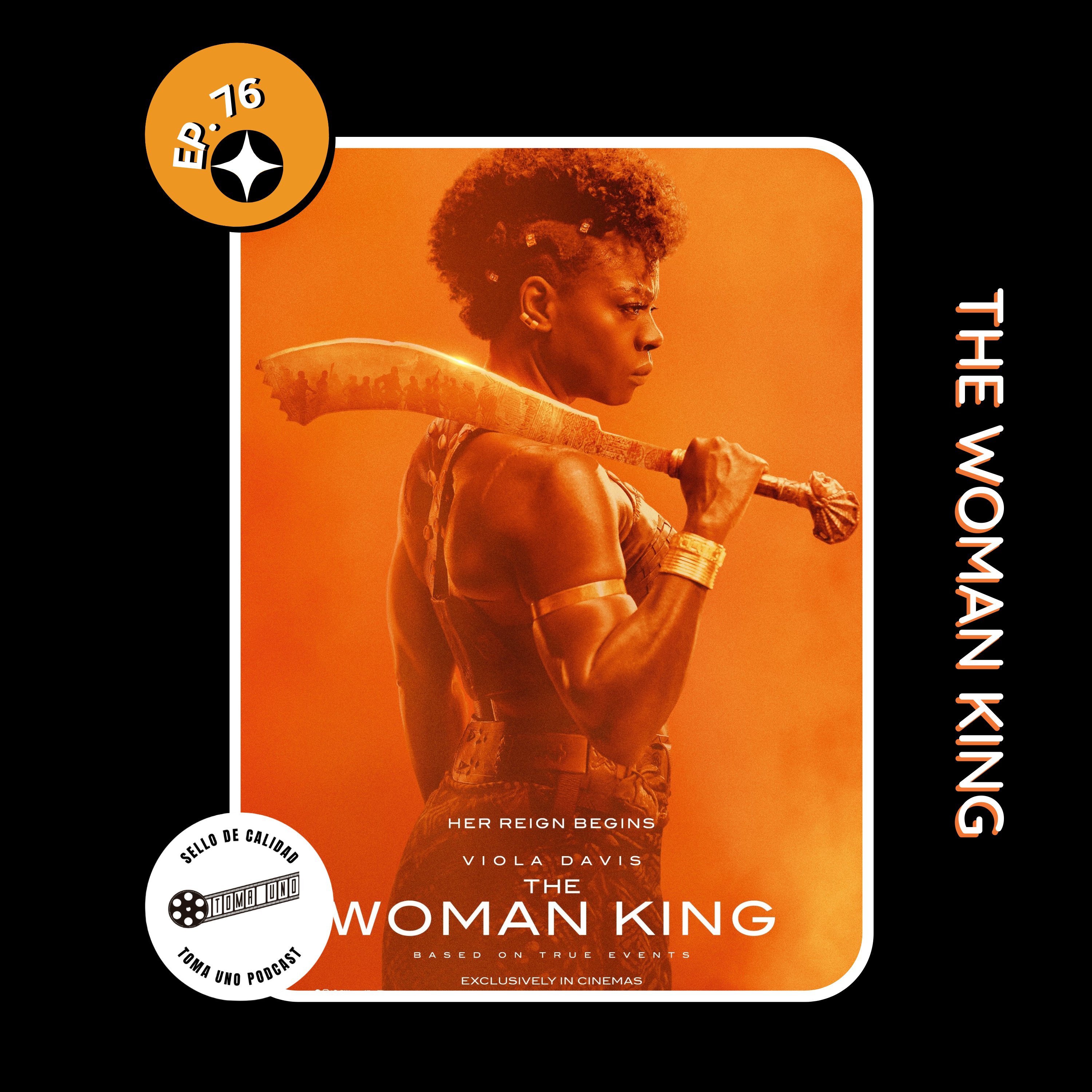 Episodio 76 - The Woman King (2022)  episode artwork