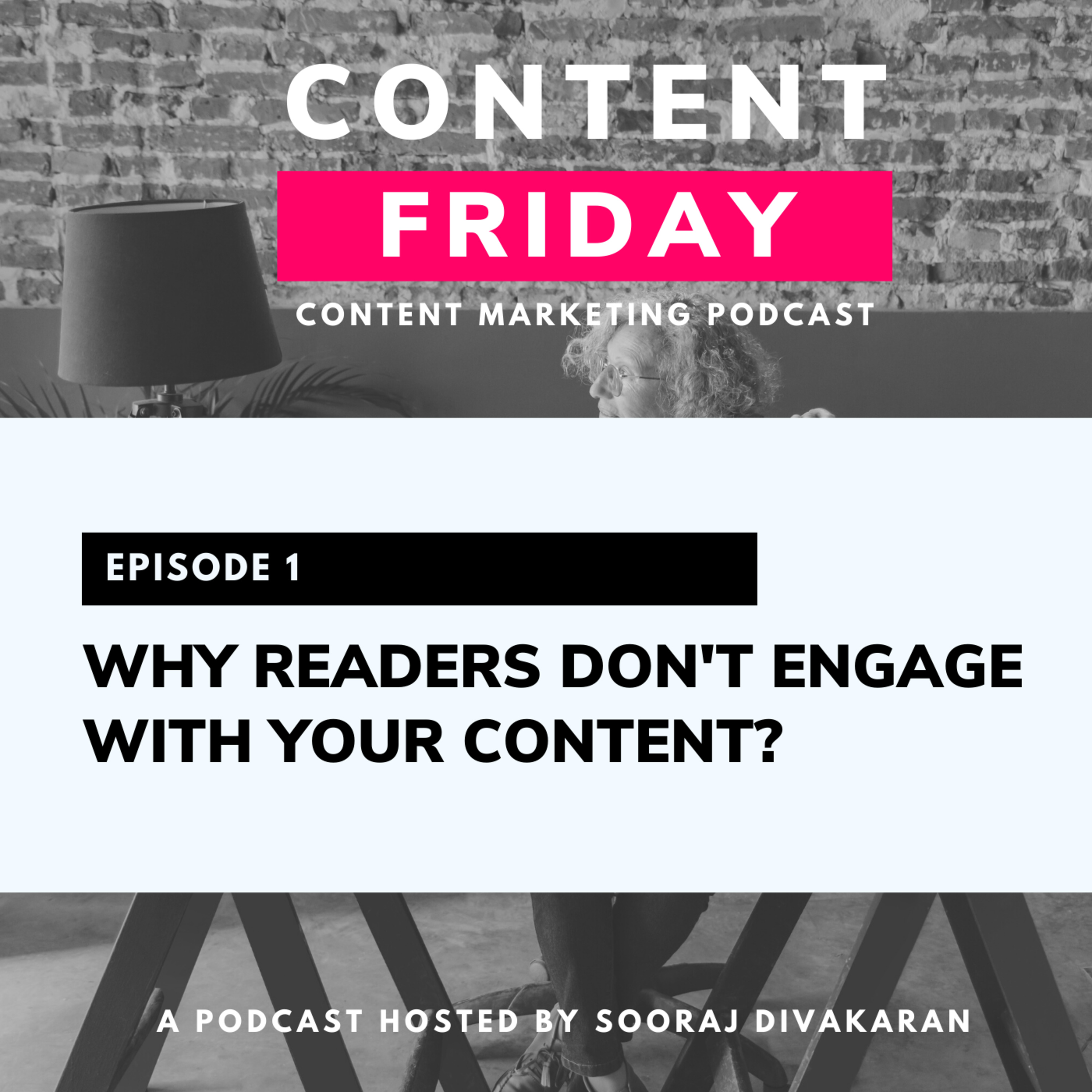 Content Friday: Content Marketing Podcast