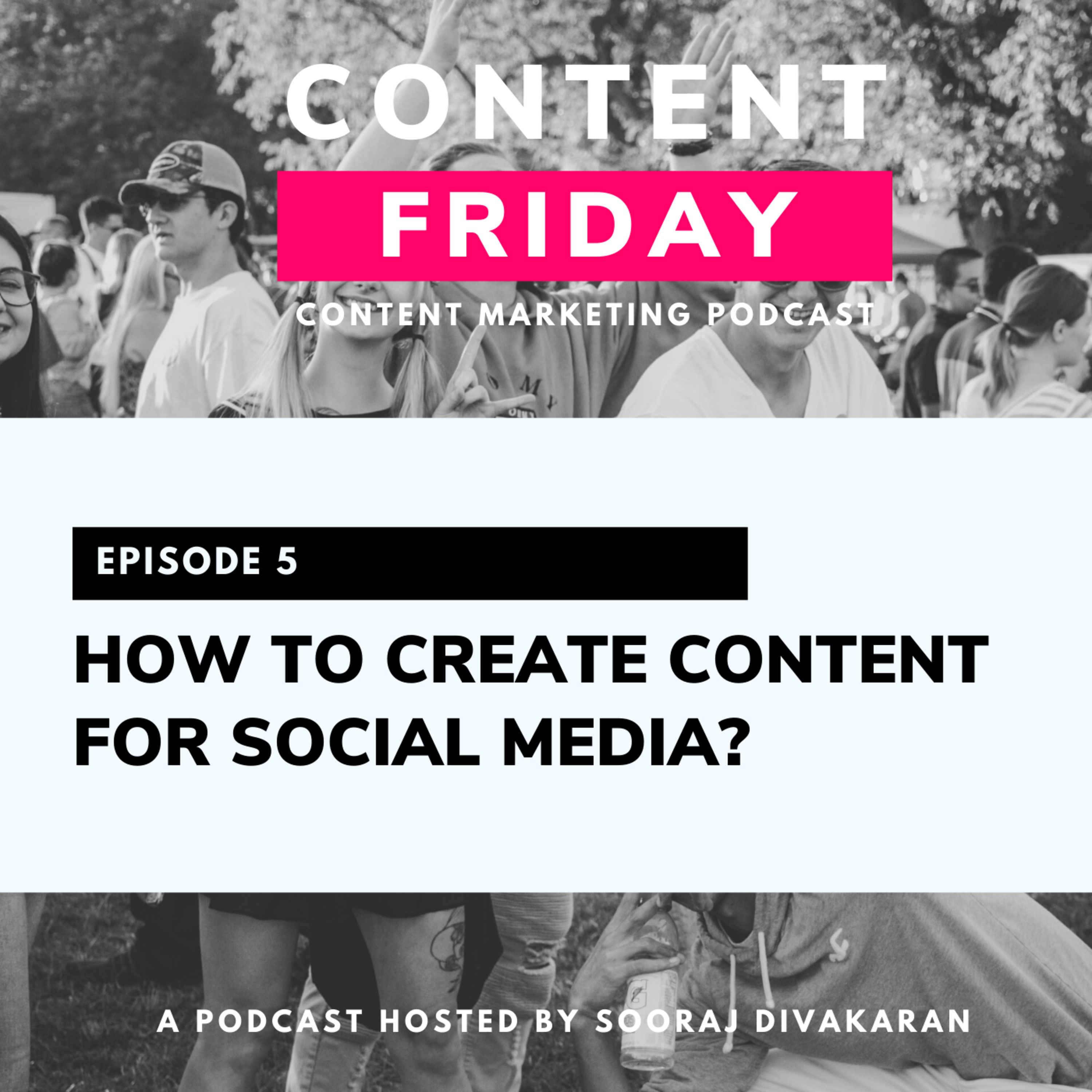 Content Friday: Content Marketing Podcast