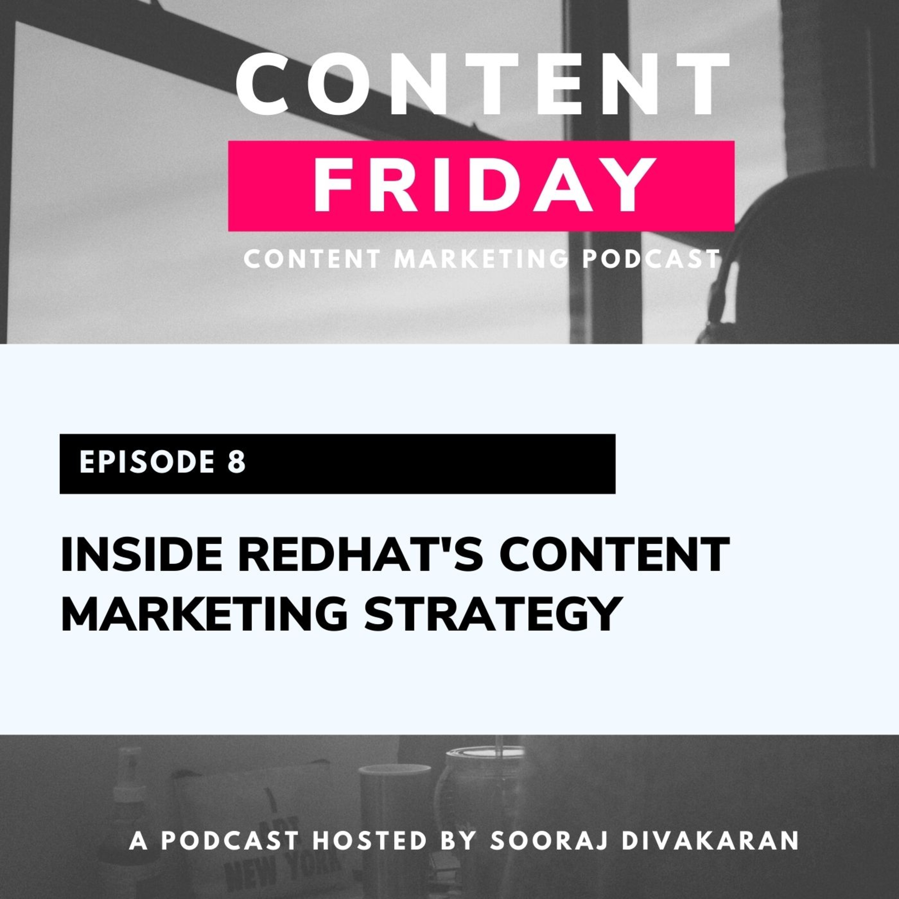 Content Friday: Content Marketing Podcast