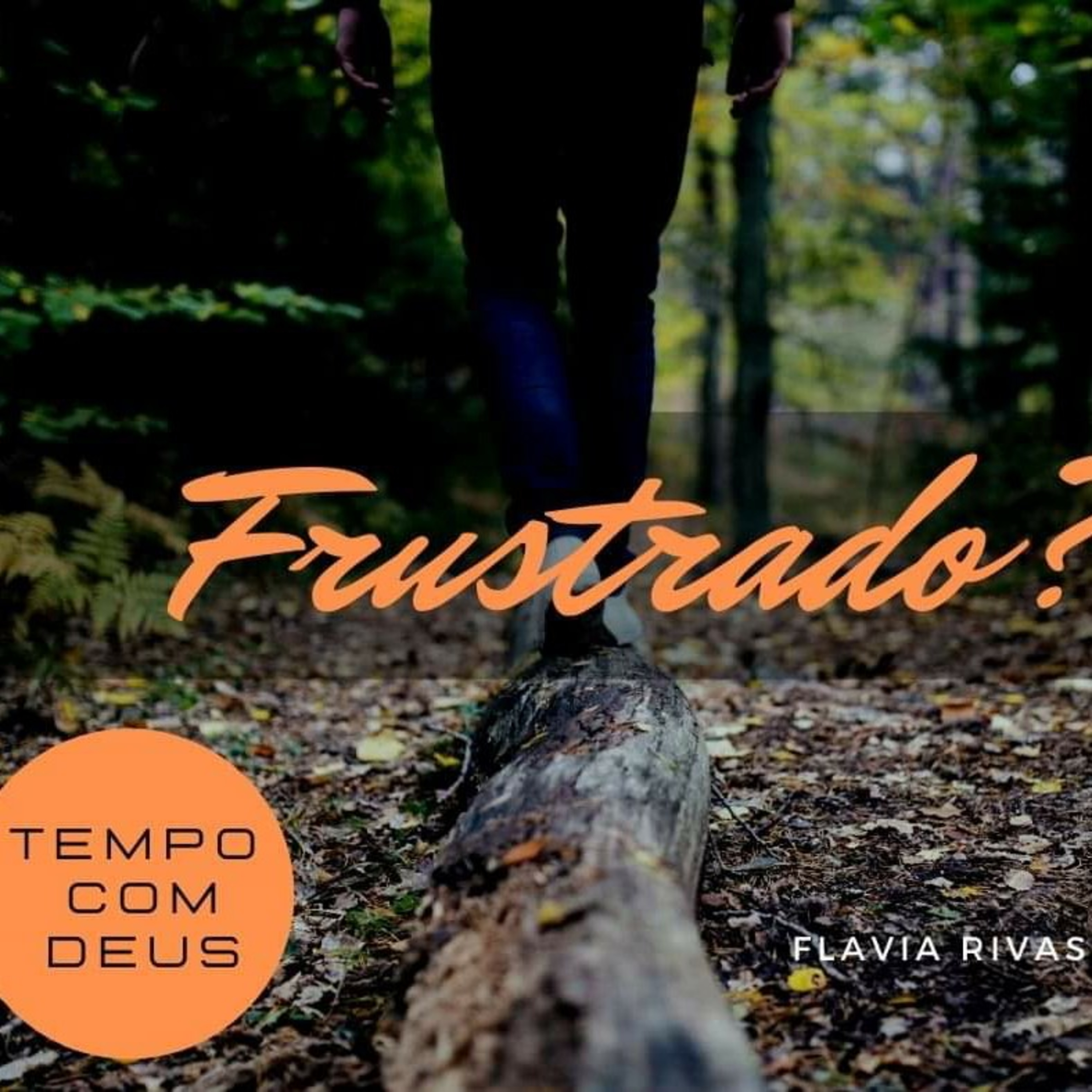 Frustrado? episode artwork