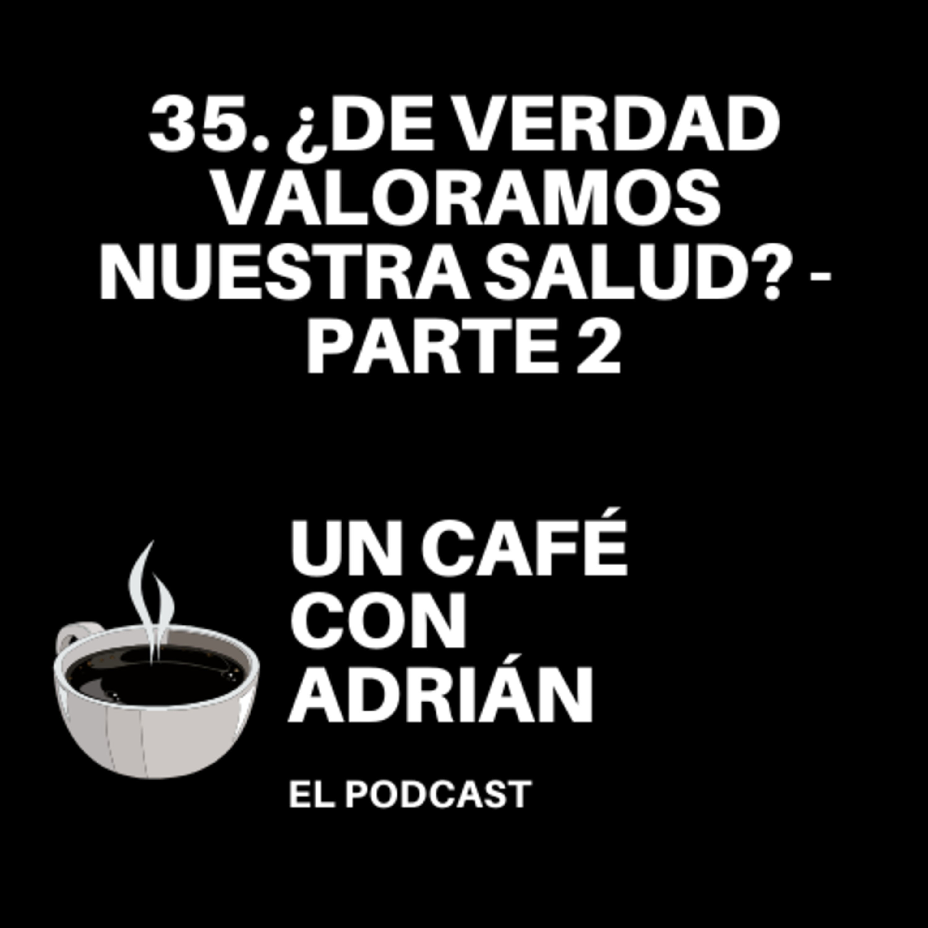 Un café con Adrián