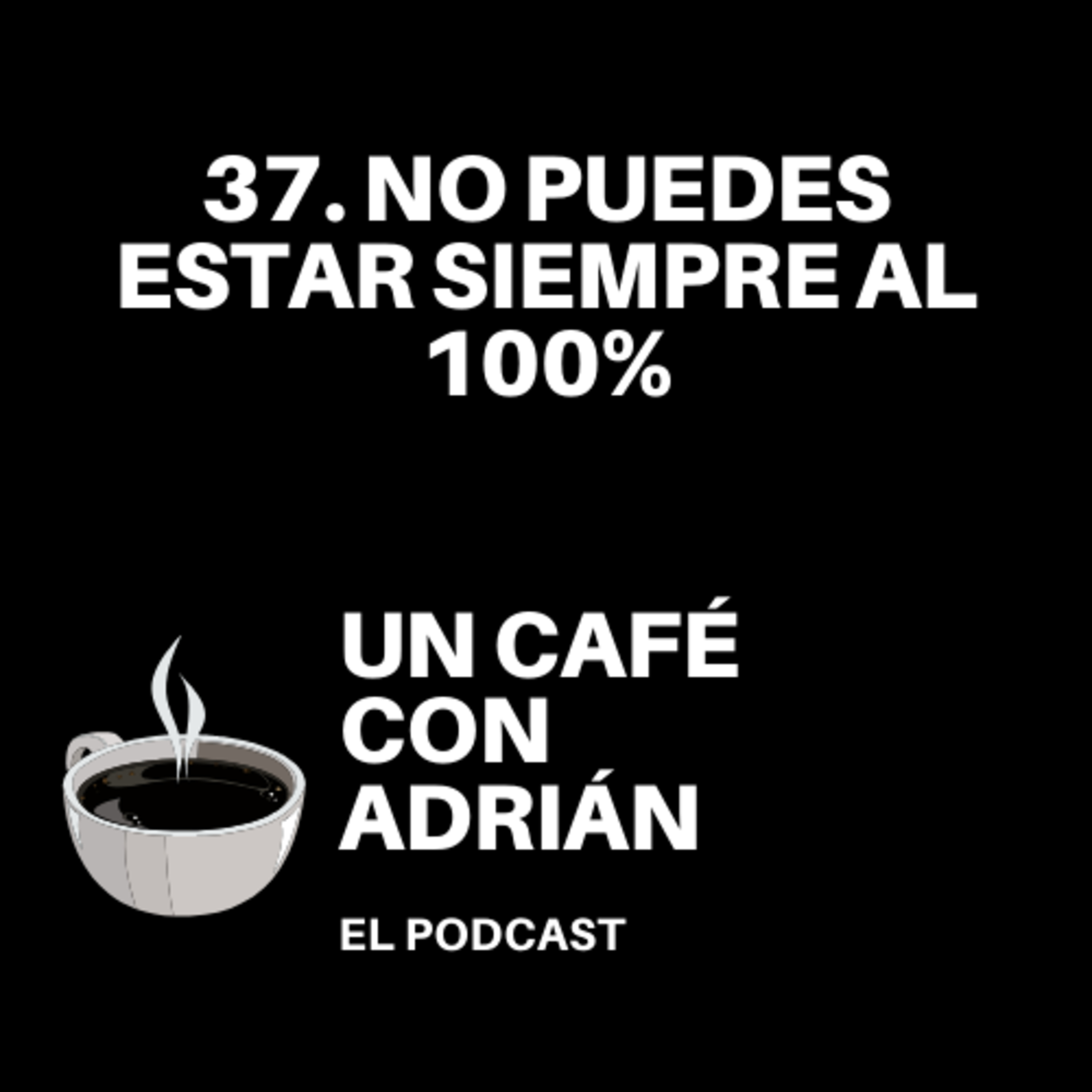 Un café con Adrián