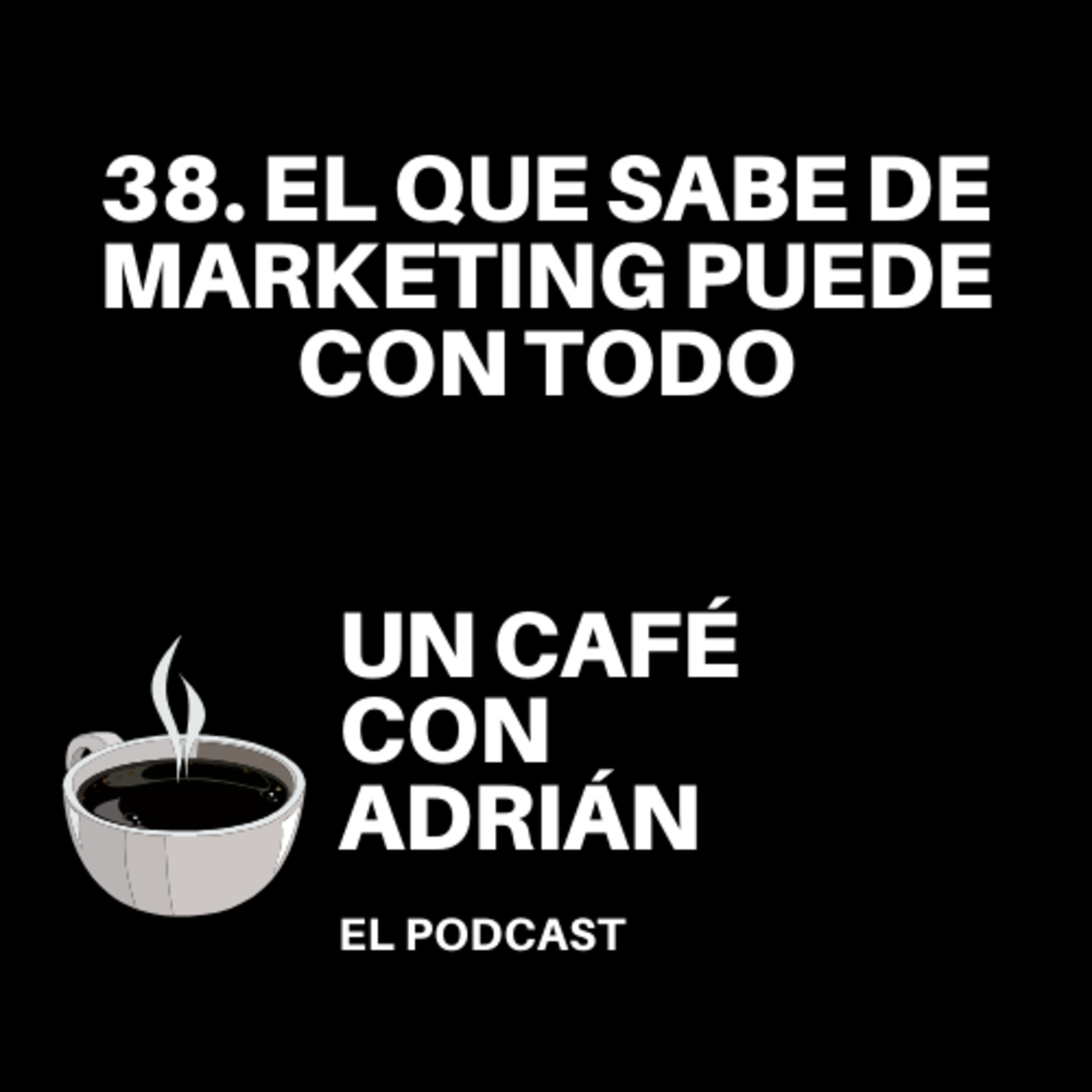 Un café con Adrián