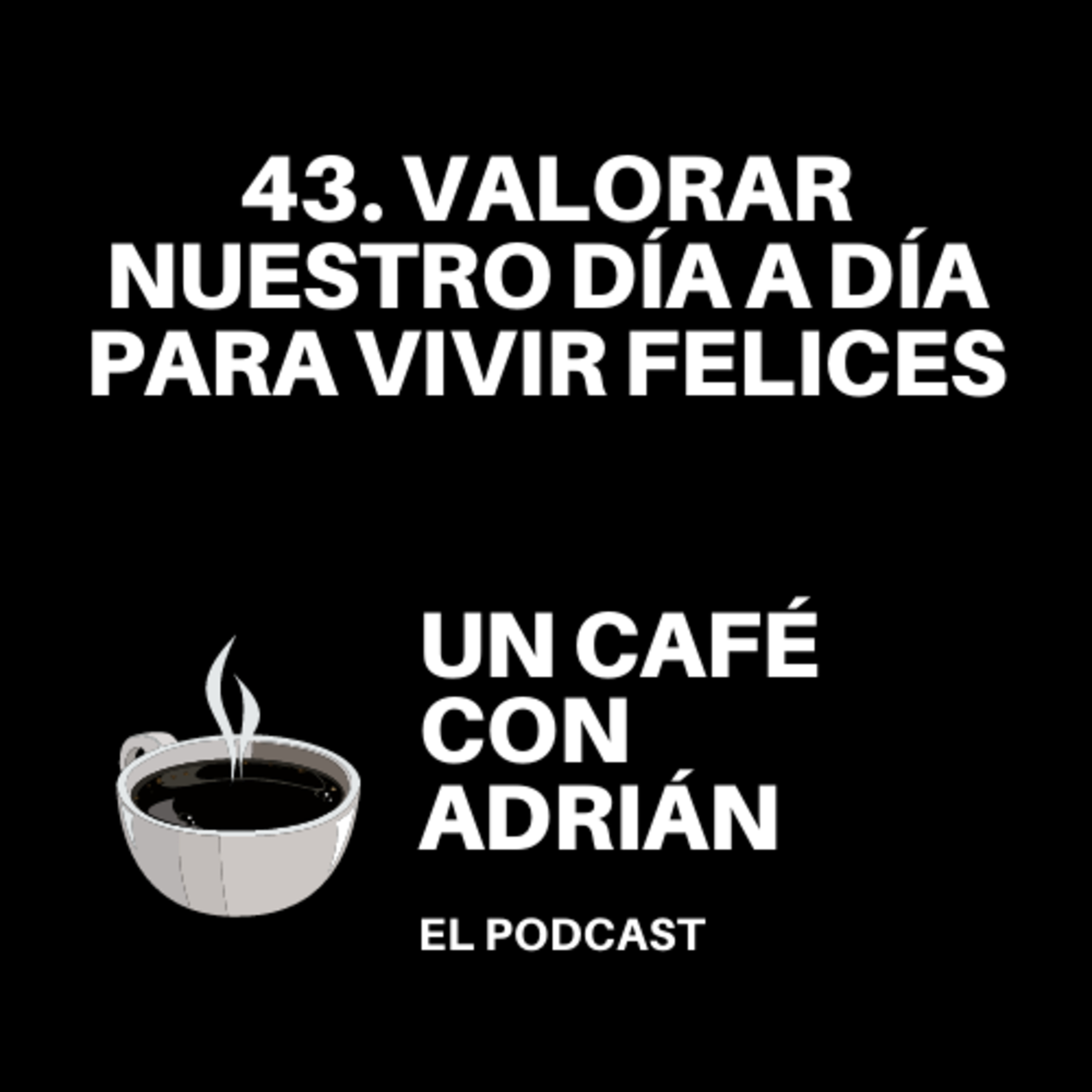 Un café con Adrián