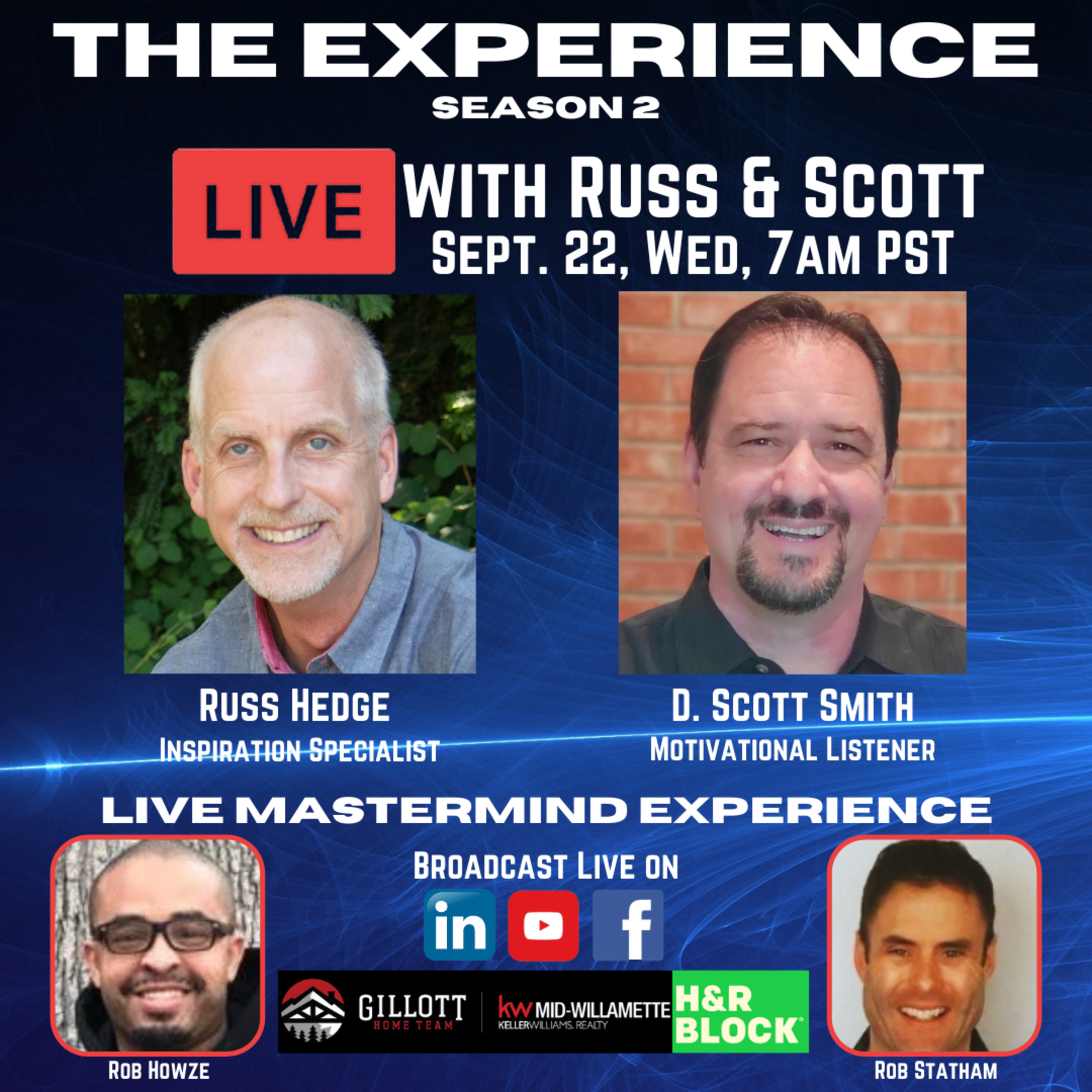 The Experience Live with Russ and Scott