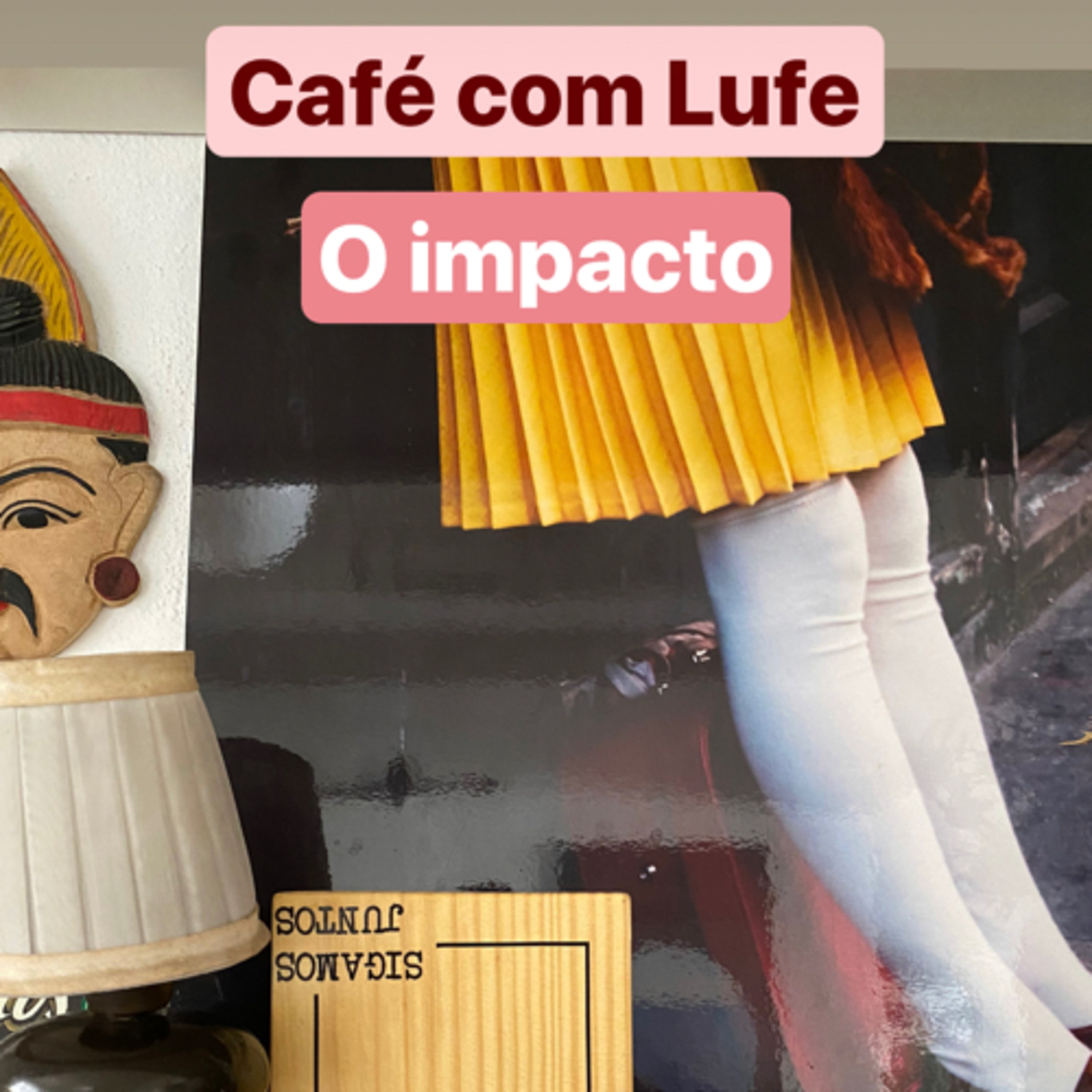 Café com Lufe