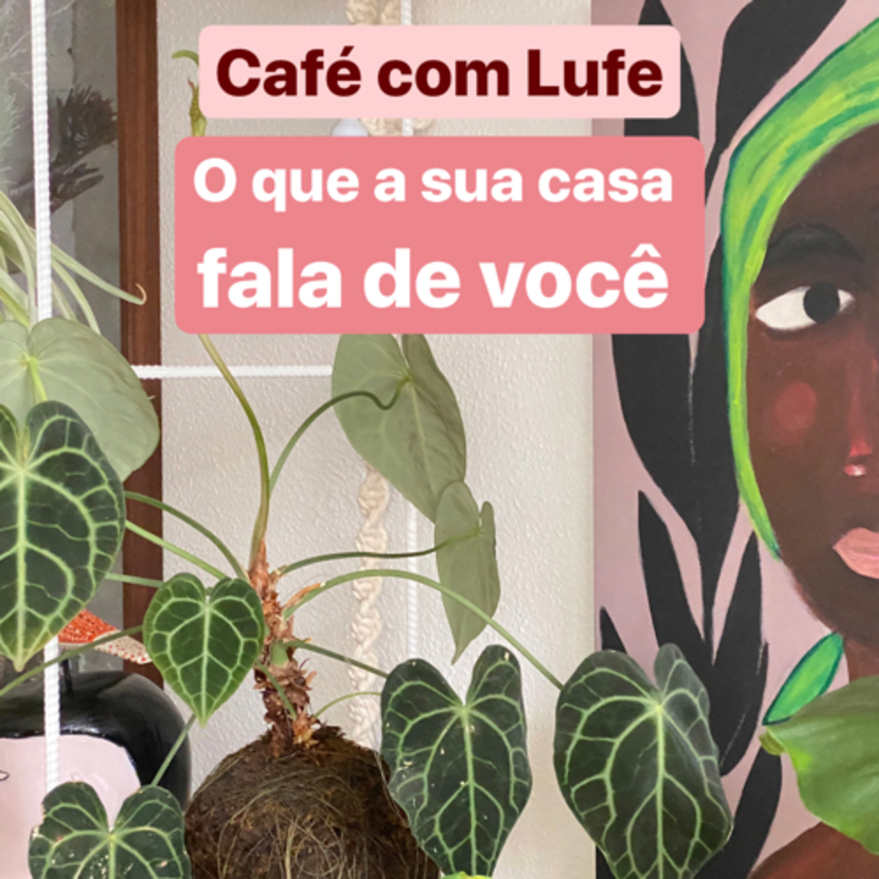 Café com Lufe
