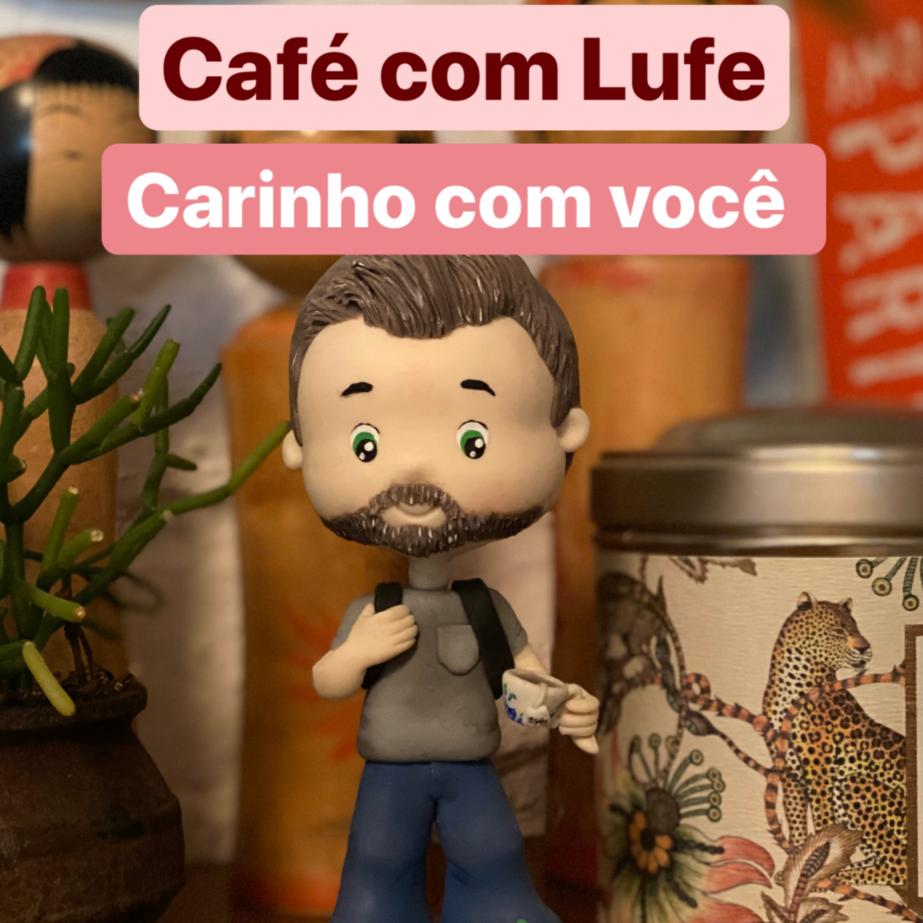 Café com Lufe