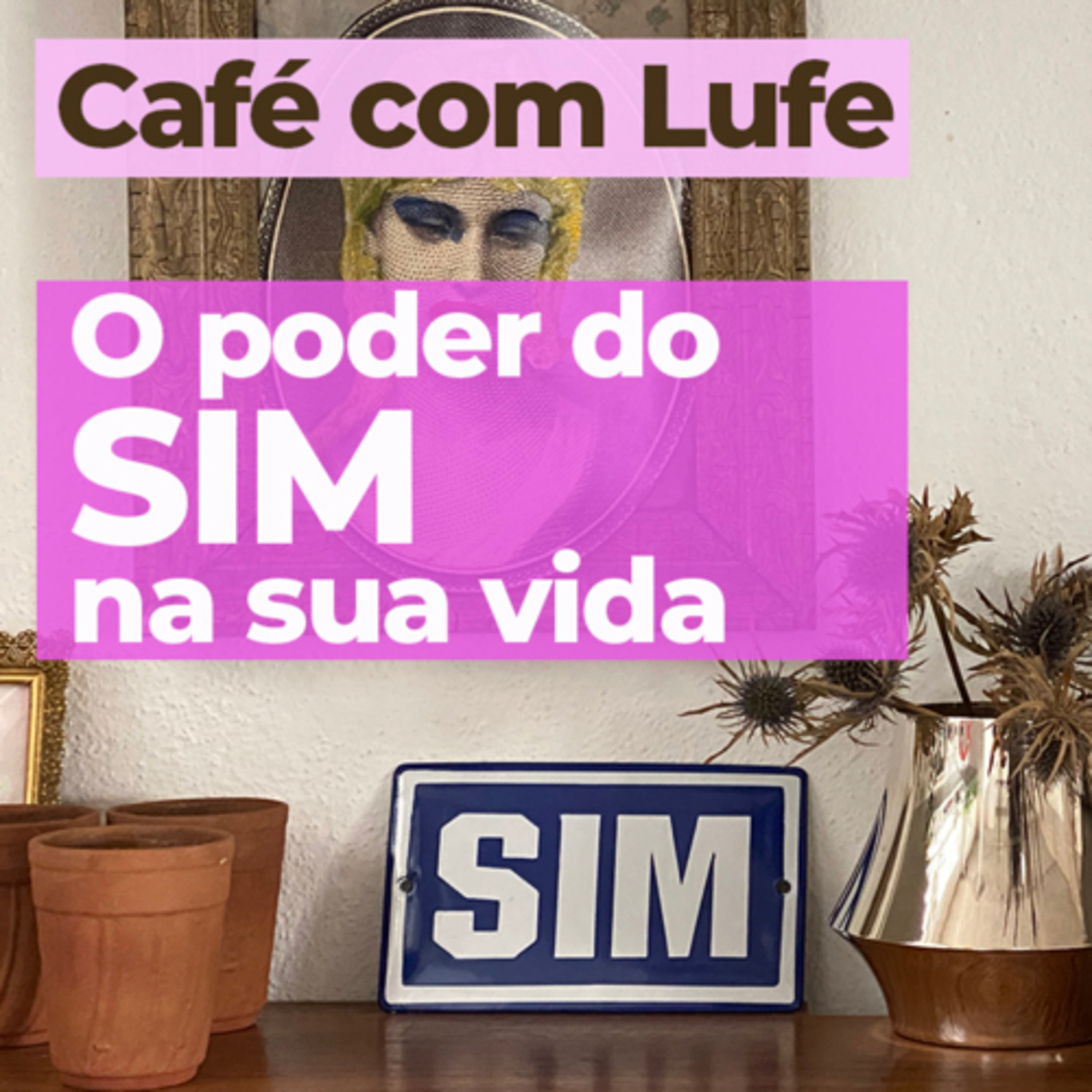 Café com Lufe